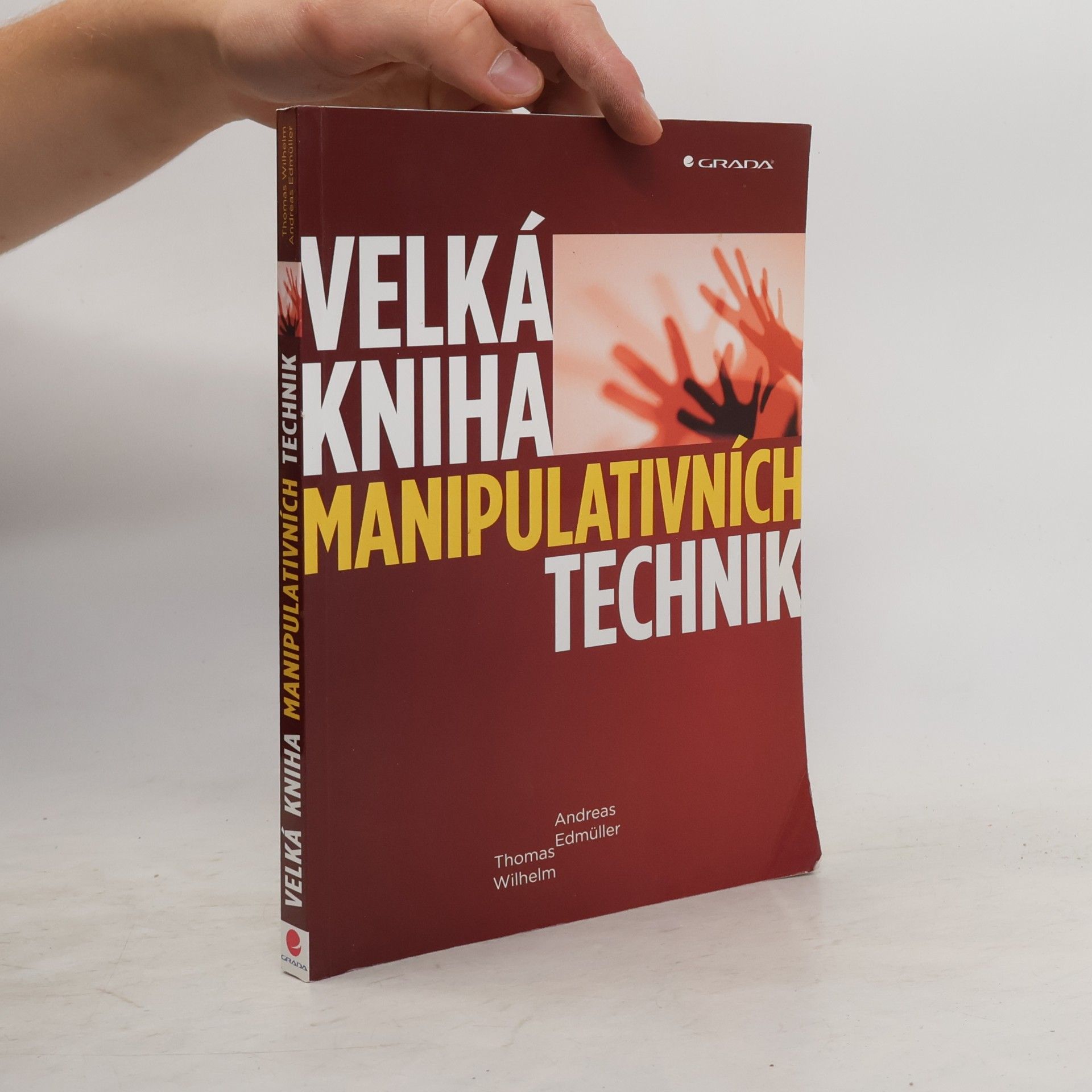 Andreas Edmüller Velká kniha manipulativních technik