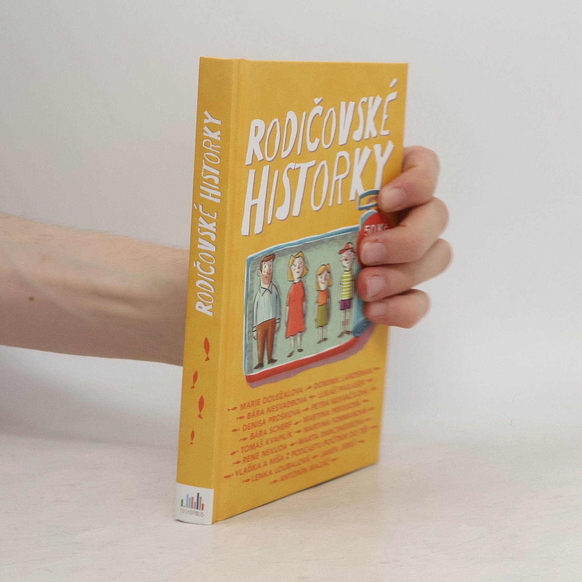 Marie Doležalová Rodičovské historky
