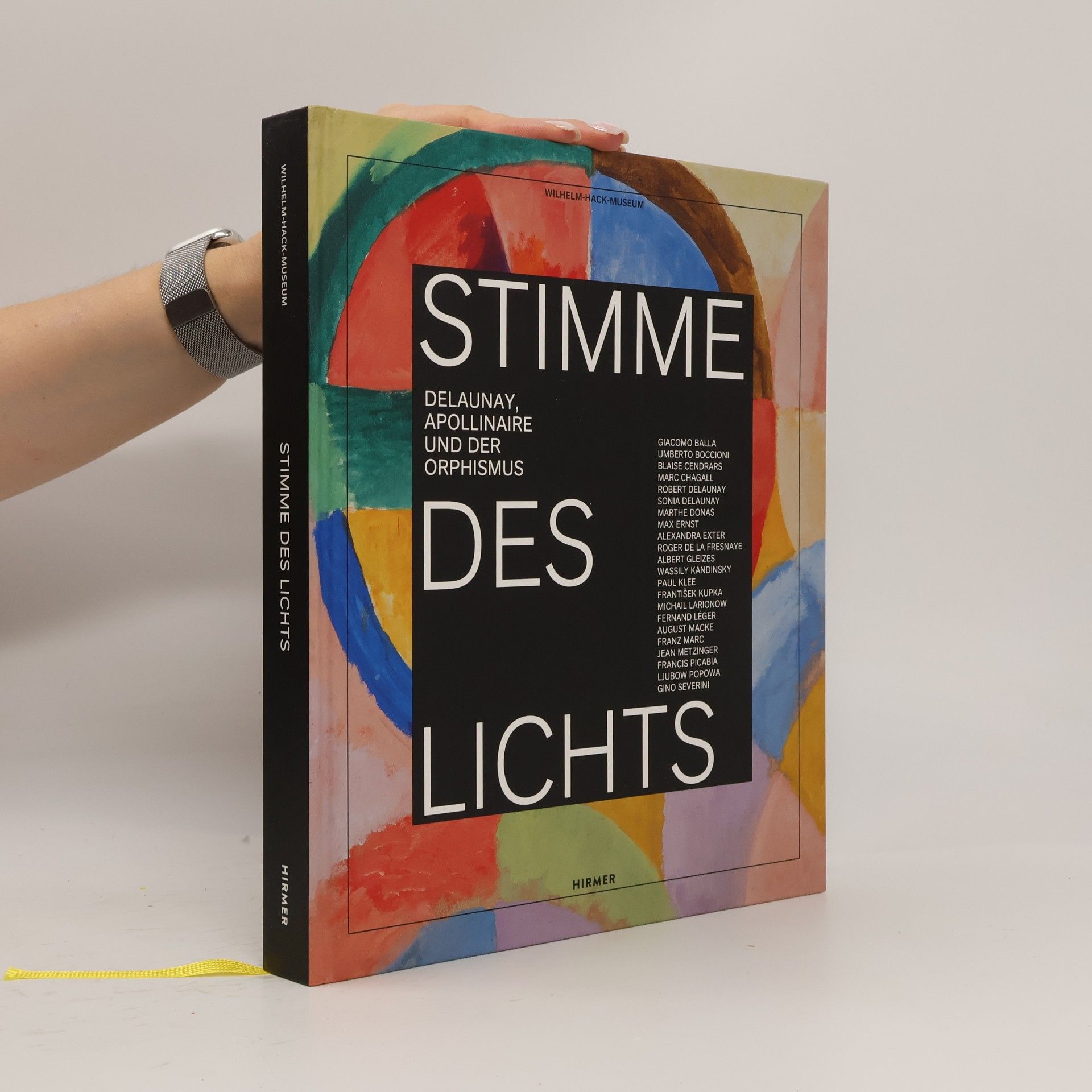 Robert Delaunay Stimme des Lichts - Delaunay, Apollinaire und der Orphismus