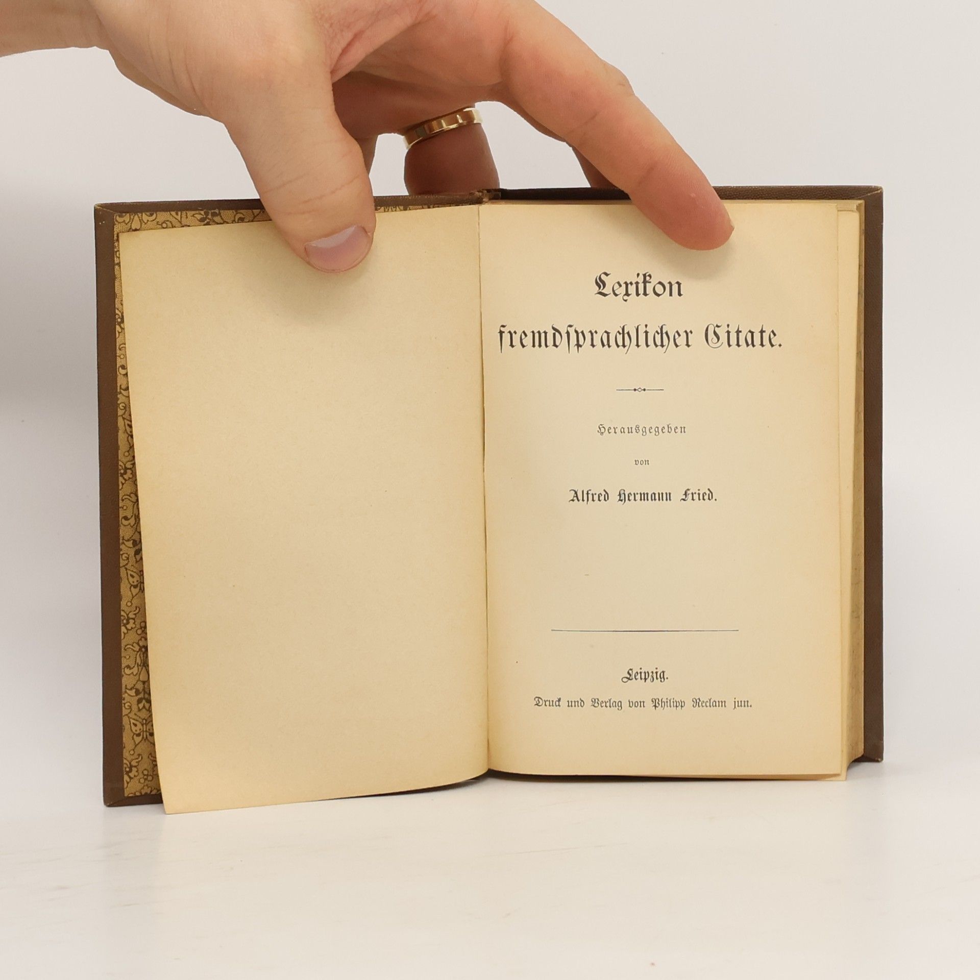 Alfred Hermann Fried Lexikon fremdsprachlicher Zitate