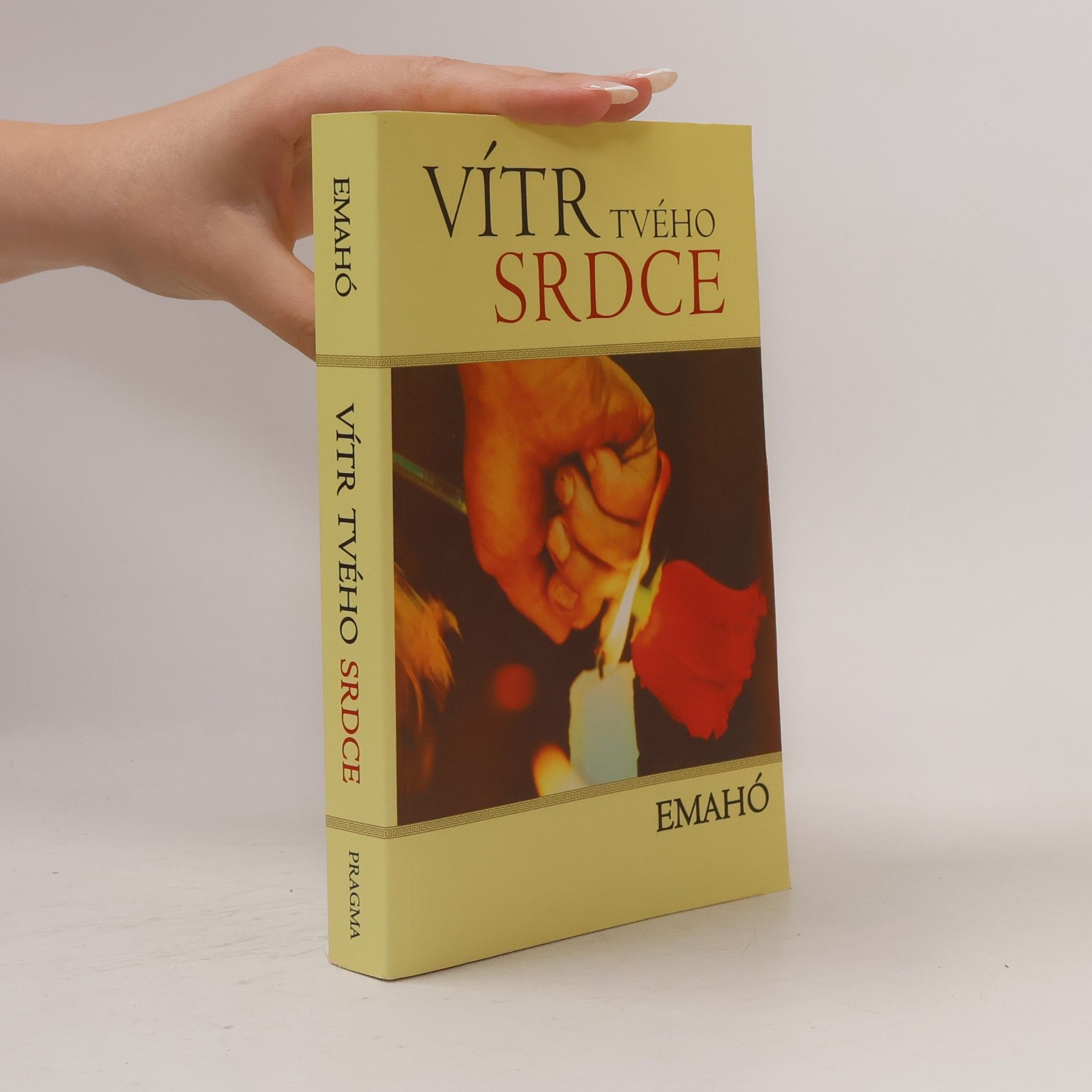 Emahó Vítr tvého srdce