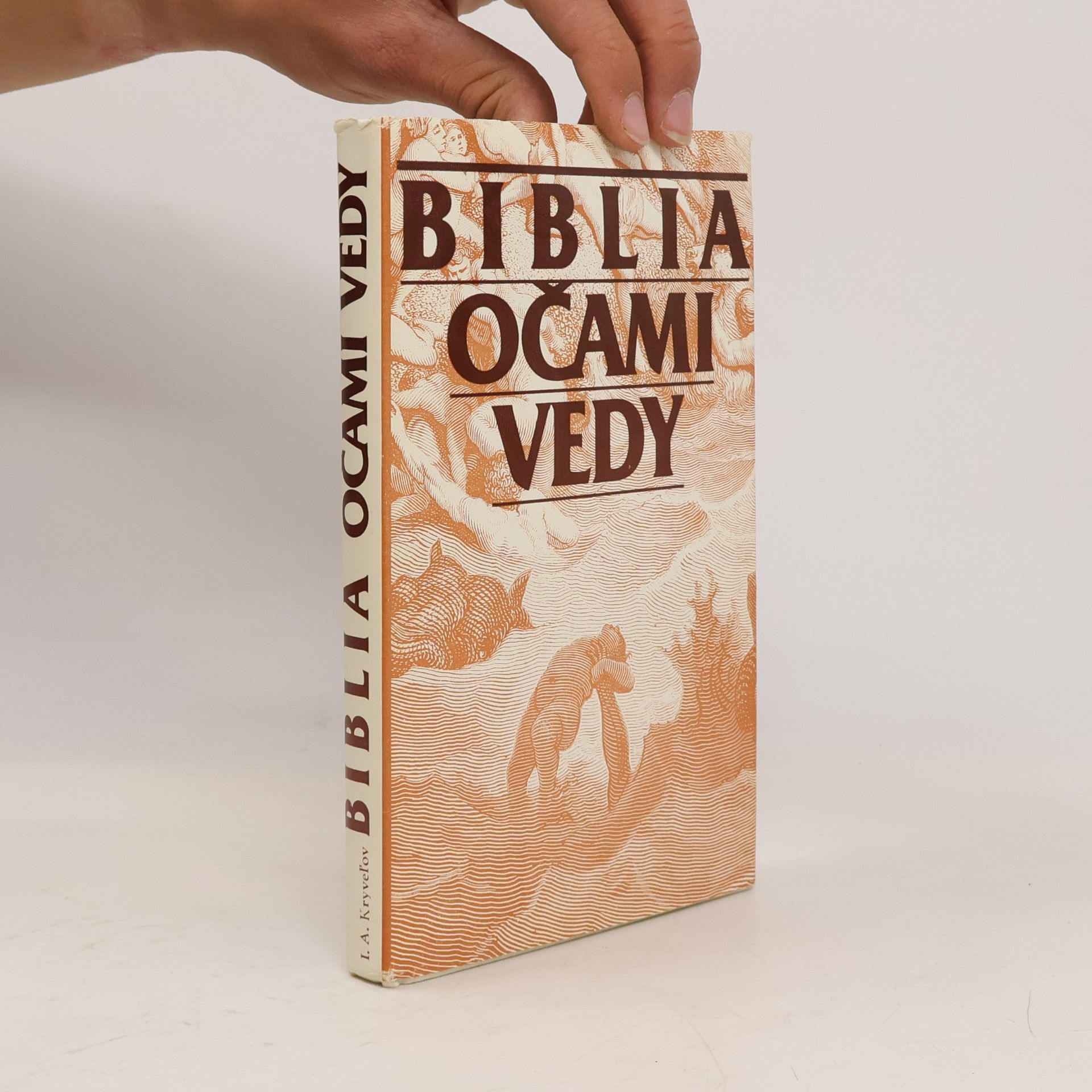 I. A. Kryveľov Biblia očami vedy