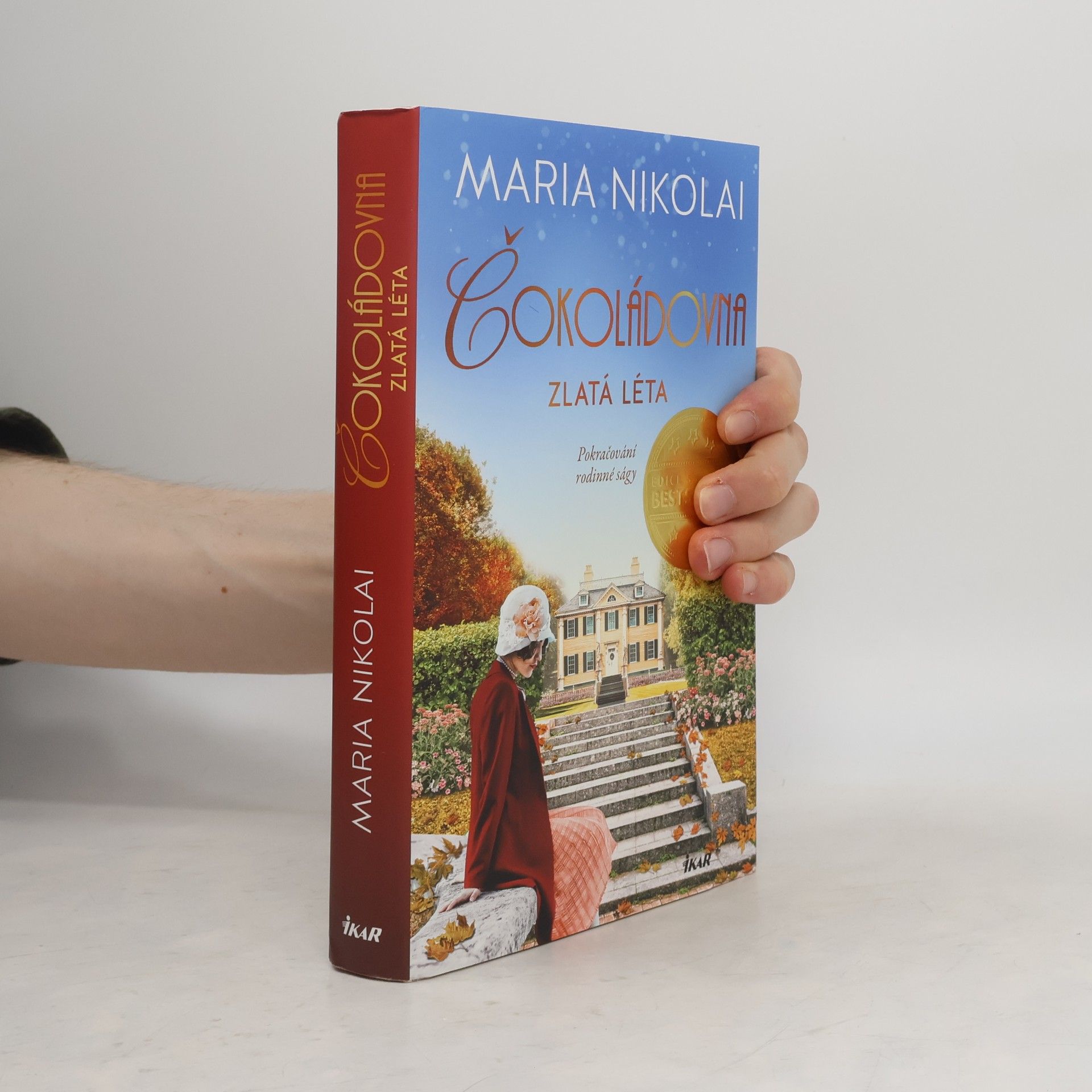 Maria Nikolai Čokoládovna. Zlatá léta