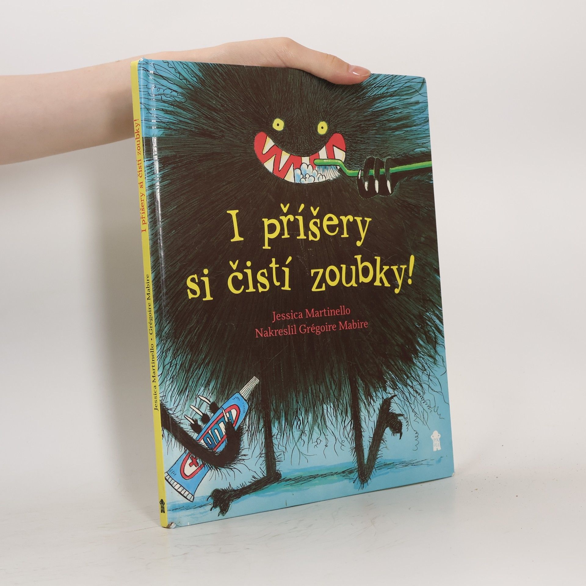 I příšery si čistí zoubky!