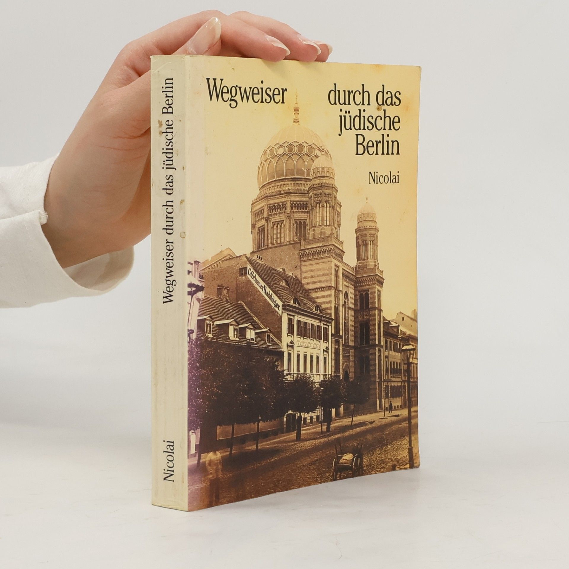 Nicola Galliner Wegweiser durch das jüdische Berlin