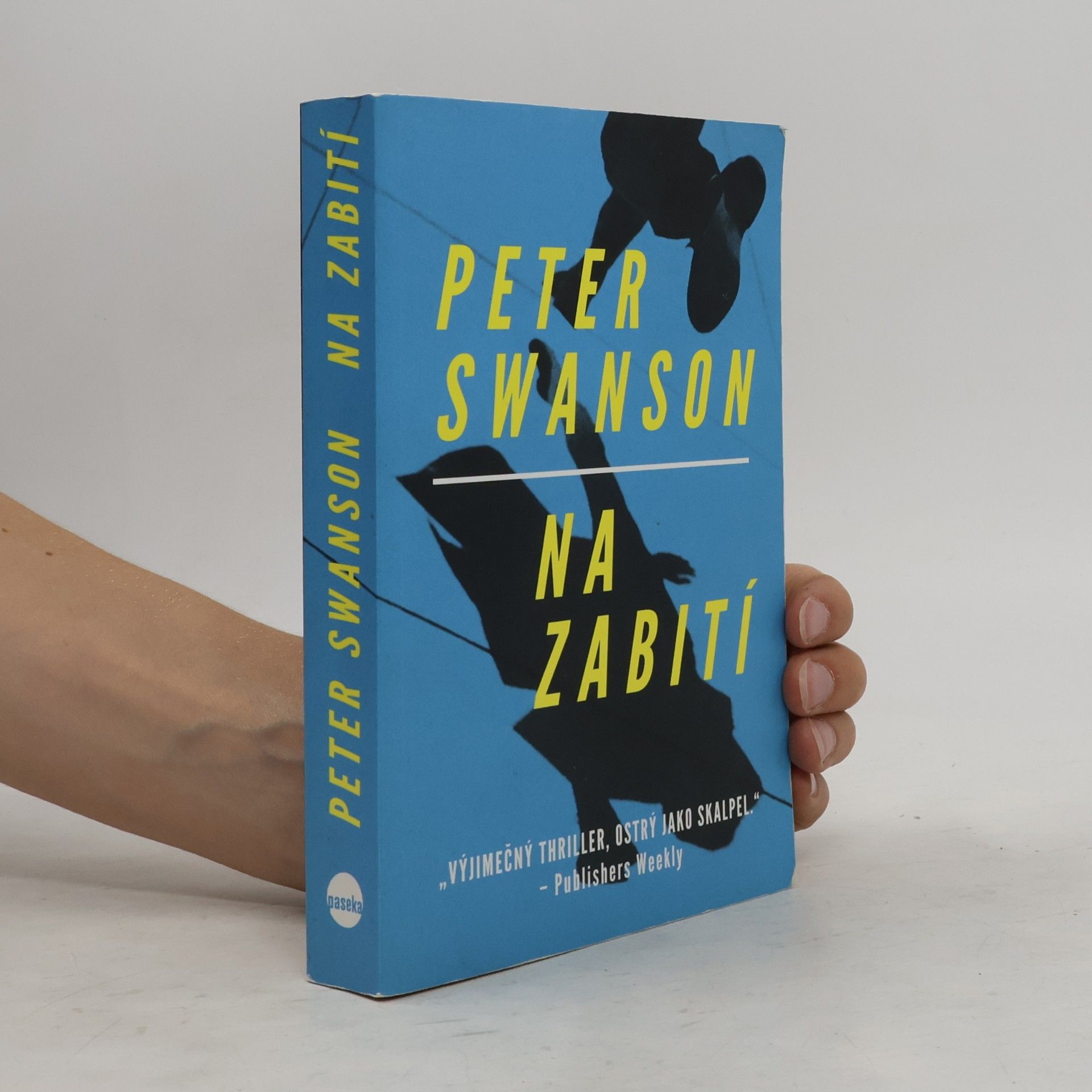 Peter Swanson Na zabití