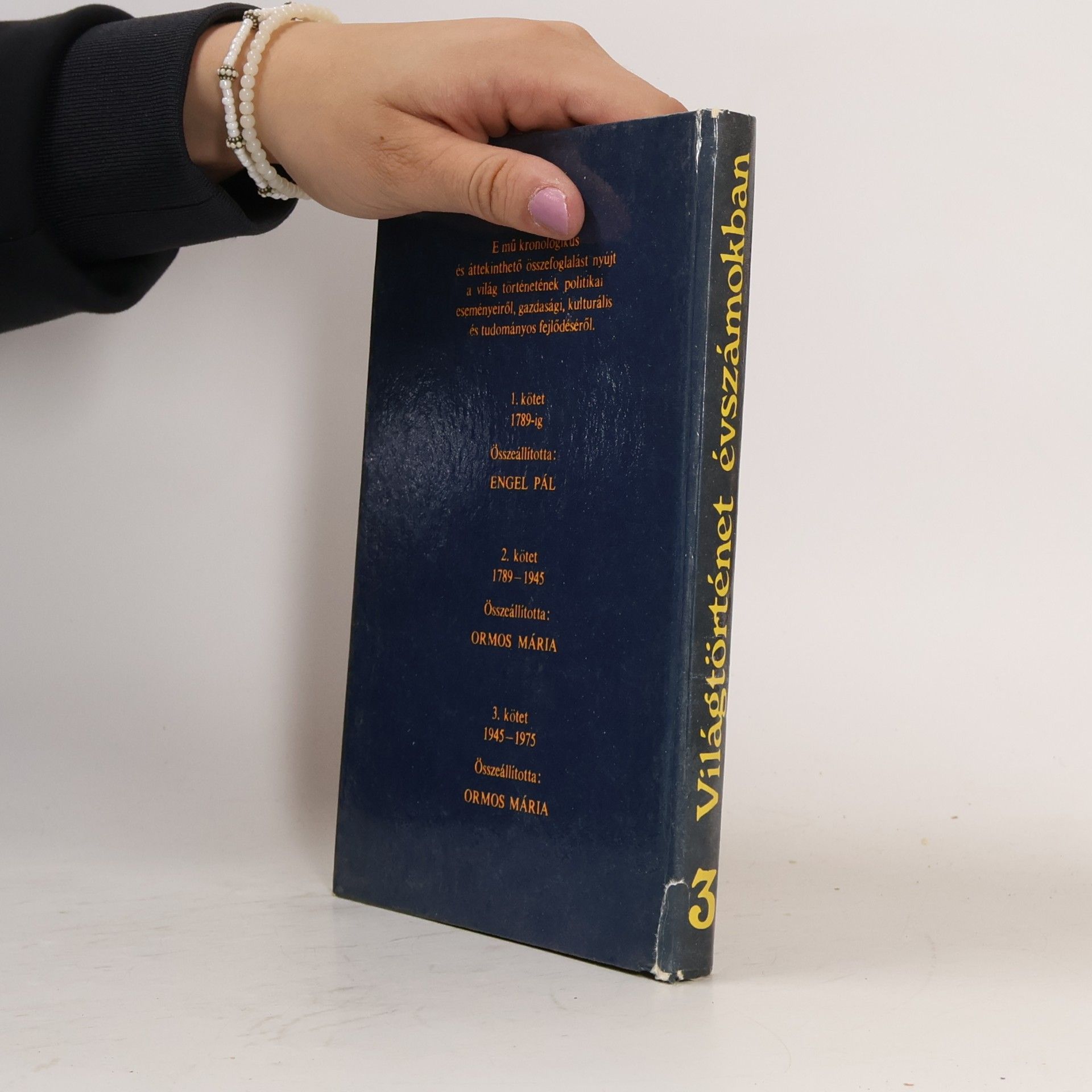 Collectif d'auteurs Világtörténet évszámokban 1945-1975 3