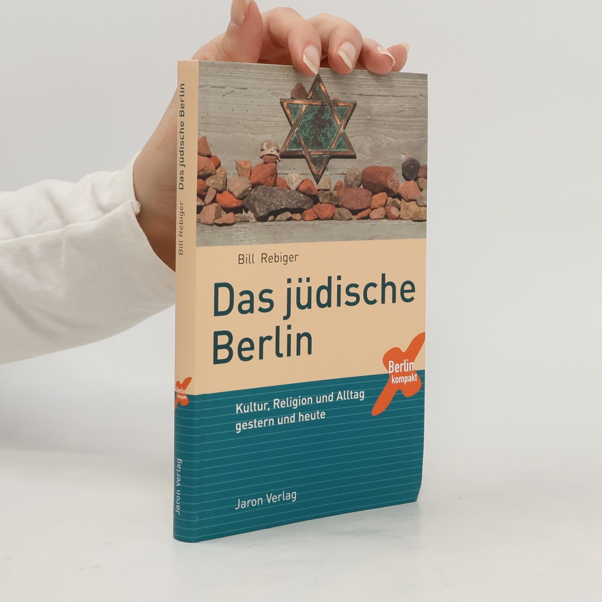 Bill Rebiger Das jüdische Berlin