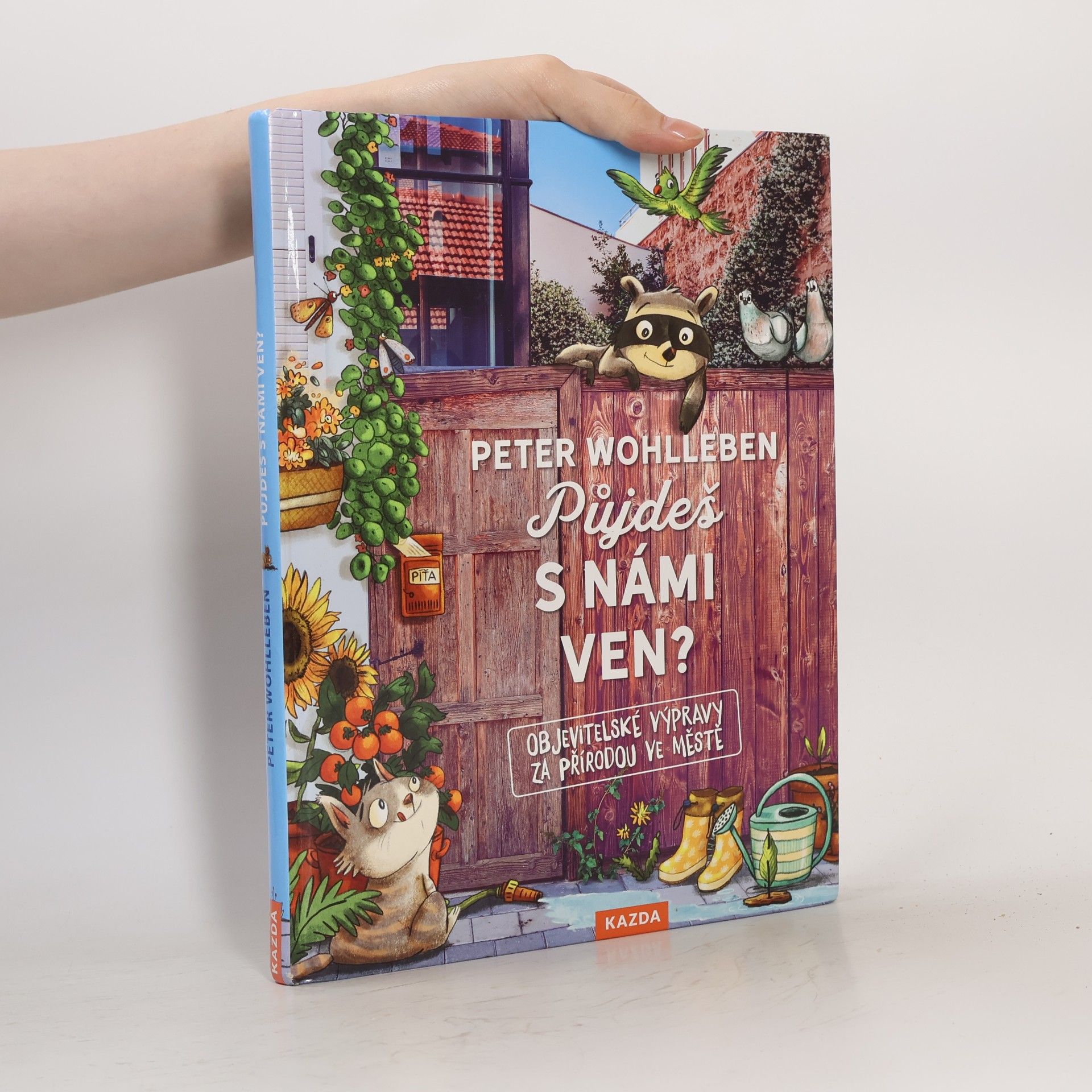 Peter Wohlleben Půjdeš s námi ven?