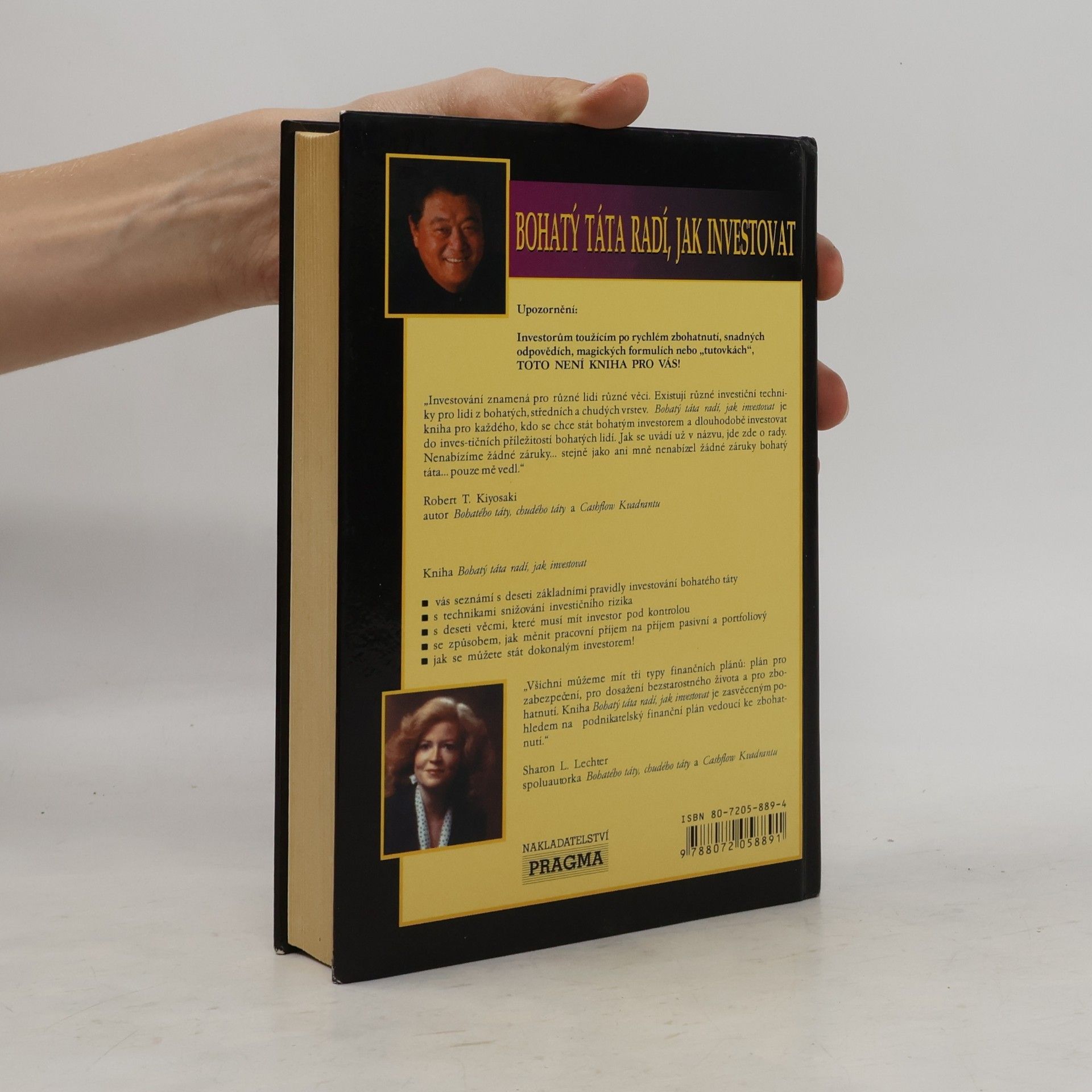 Robert Kiyosaki Bohatý táta radí jak investovat