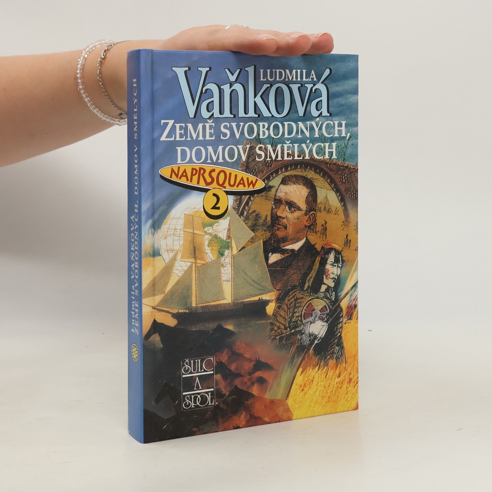 Ludmila Vaňková Země svobodných, domov smělých