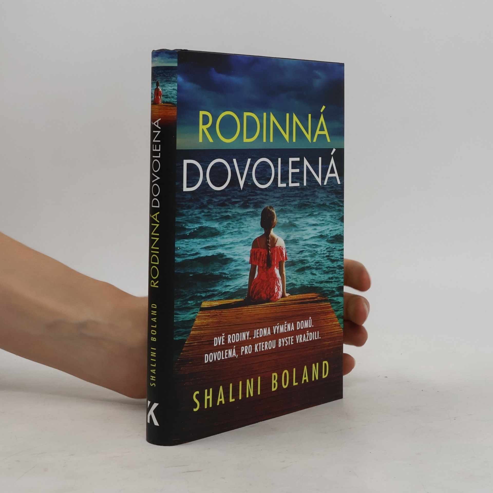 Shalini Boland Rodinná dovolená