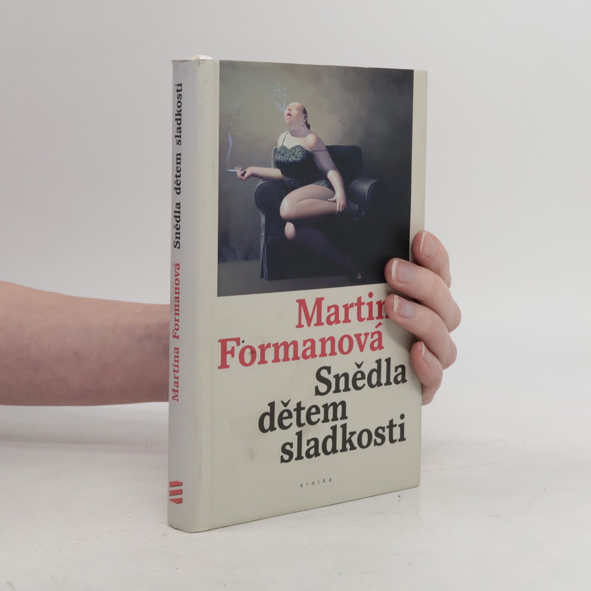 Martina Formanová Snědla dětem sladkosti