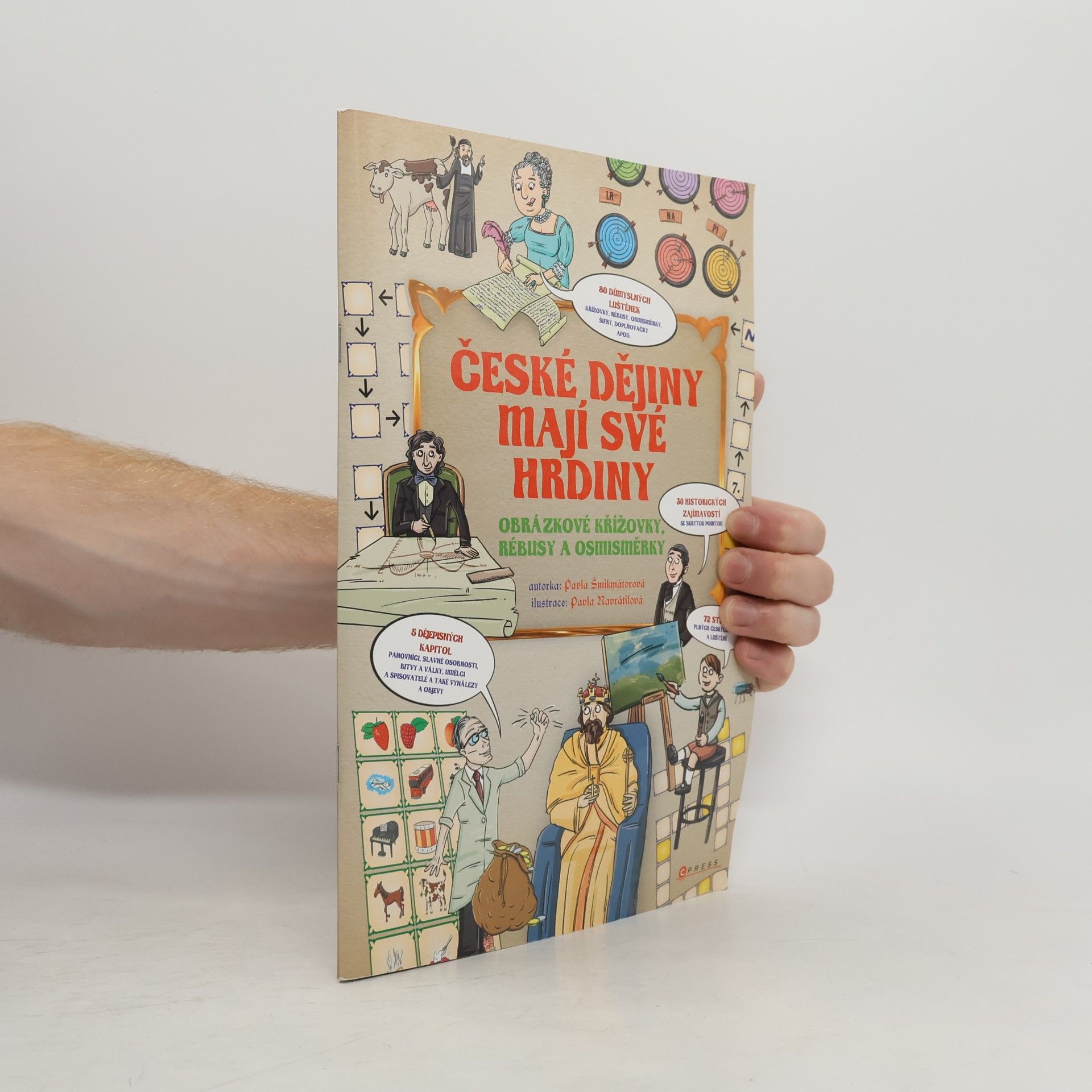 České dějiny mají své hrdiny : obrázkové křížovky, rébusy a osmisměrky