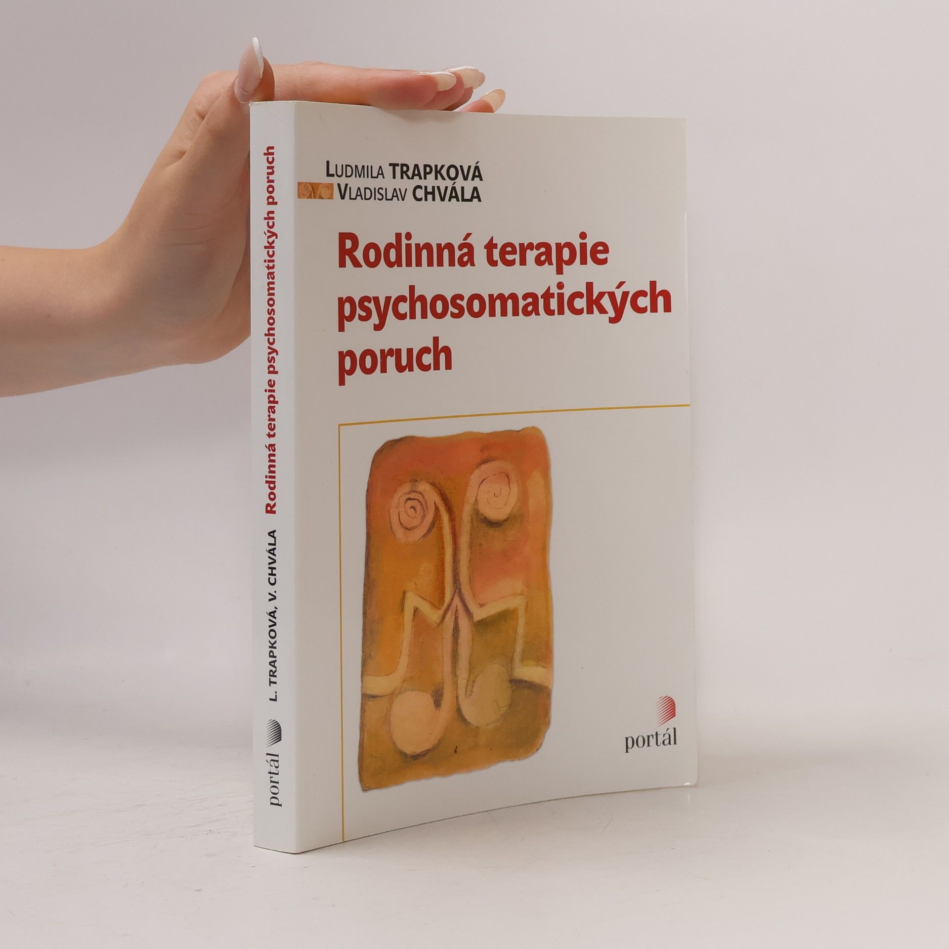 Vladislav Chvála Rodinná terapie psychosomatických poruch