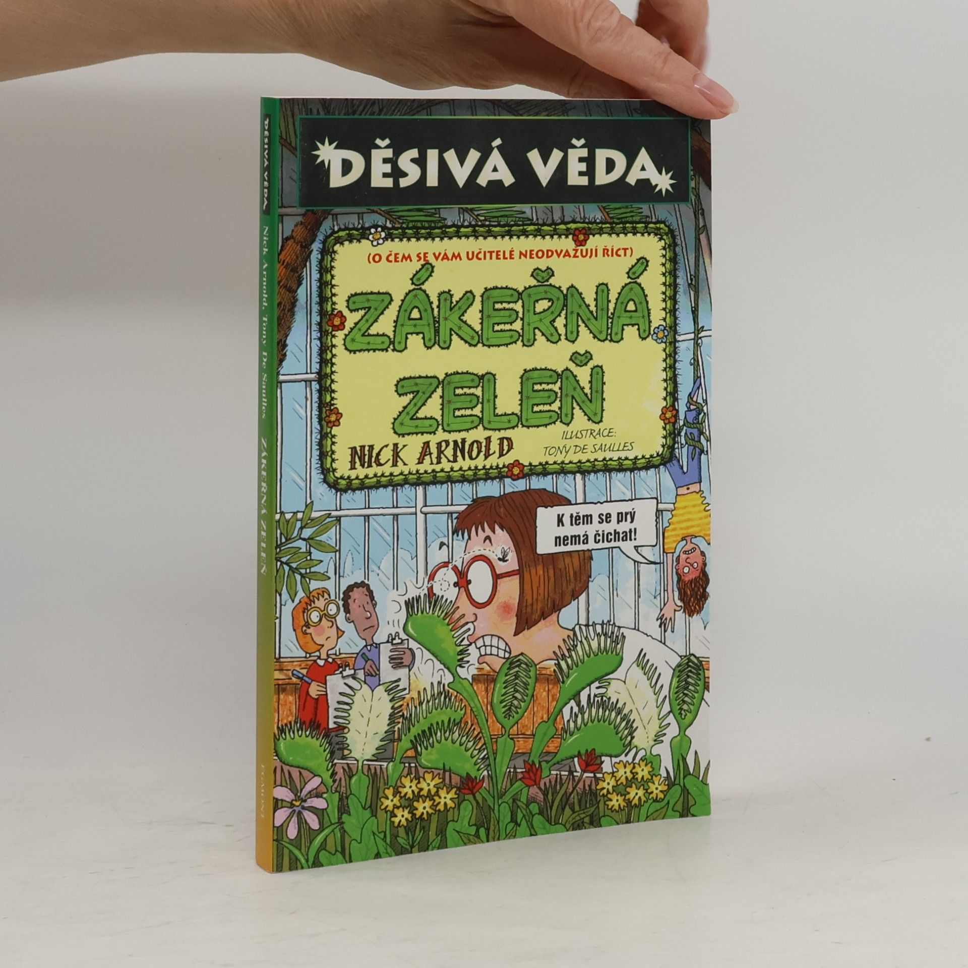 Nick Arnold Zákeřná zeleň