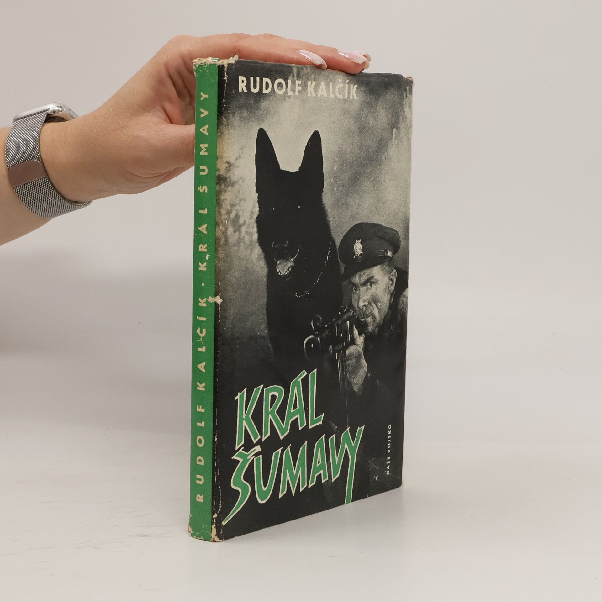 Rudolf Kalčík Král Šumavy