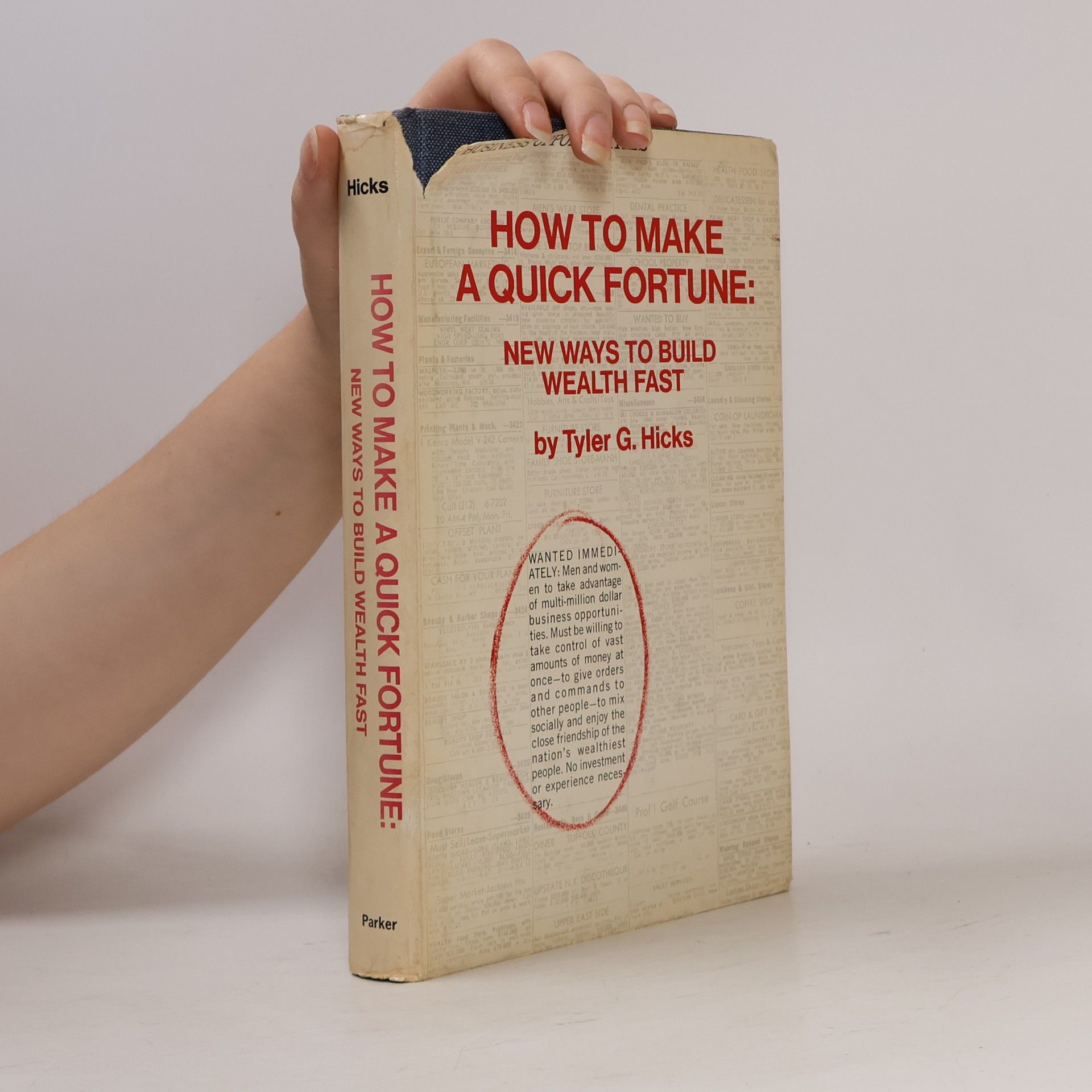 Tyler Gregory Hicks How to Make a Quick Fortune