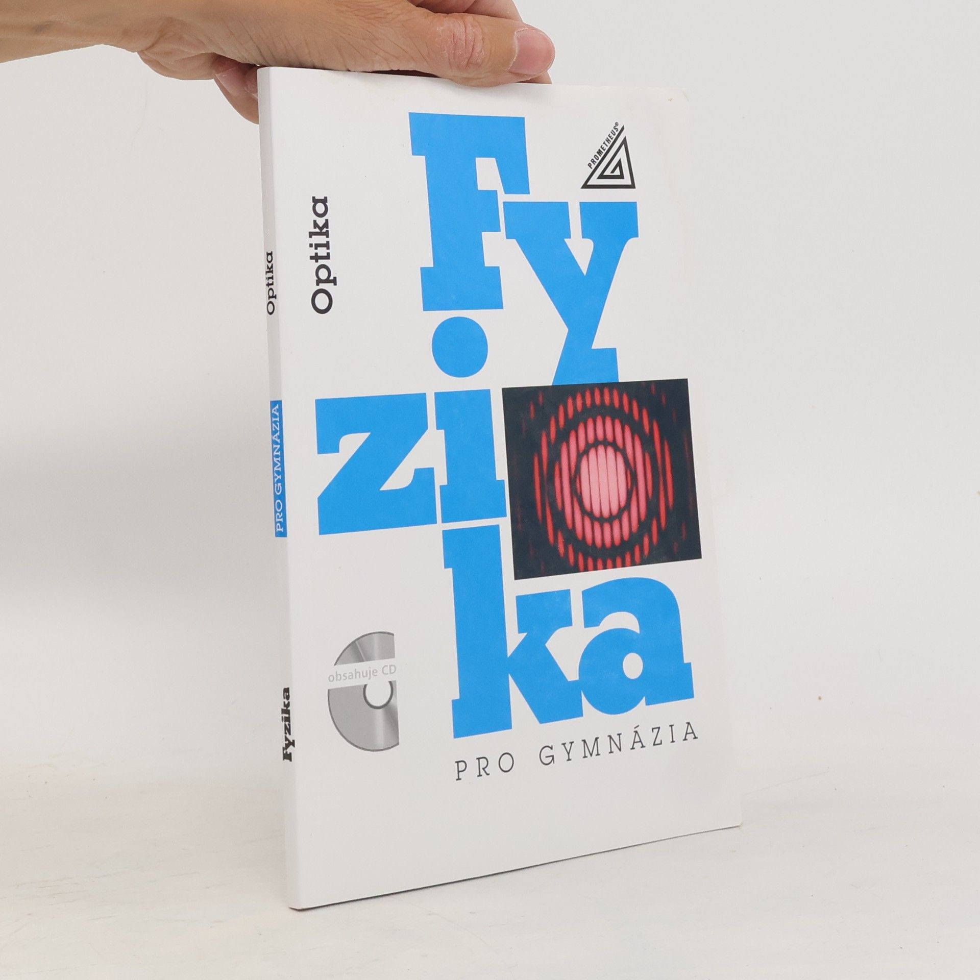 Oldřich Lepil Fyzika pro gymnázia: Optika