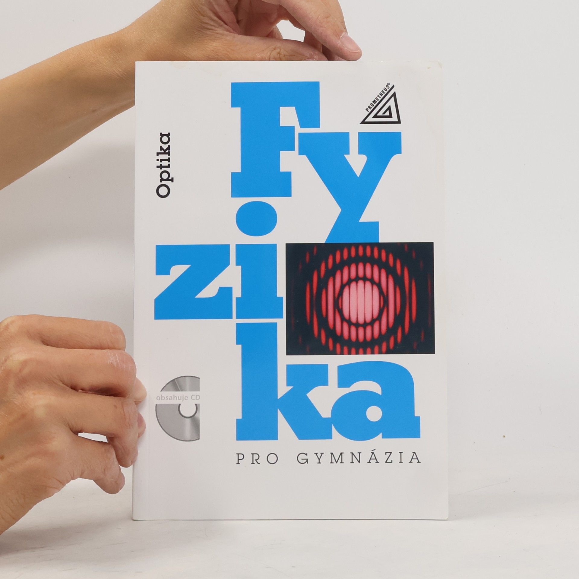 Oldřich Lepil Fyzika pro gymnázia: Optika