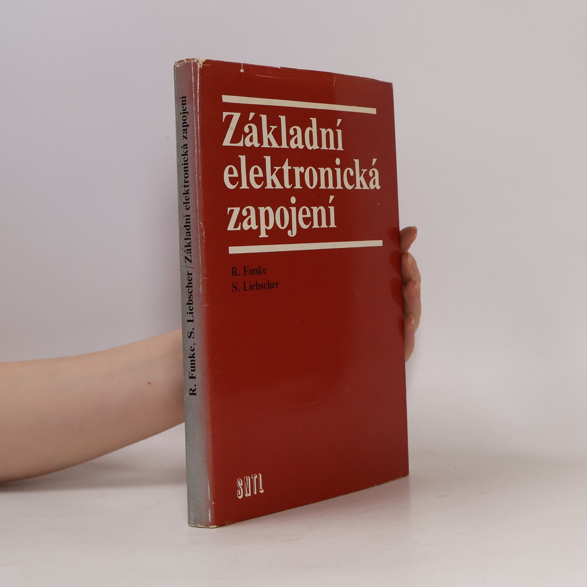 Raisner Funke Základní elektronická zapojení
