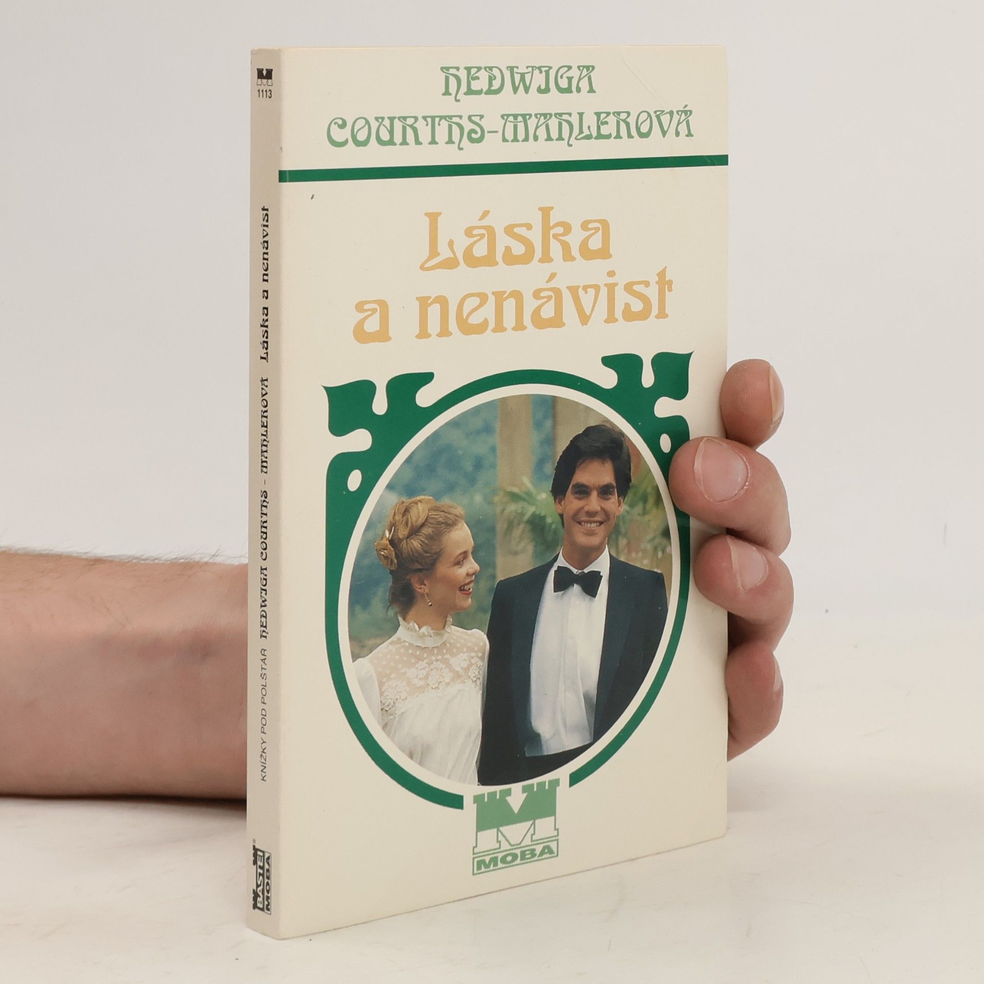 Hedwig Courths-Mahler Láska a nenávist
