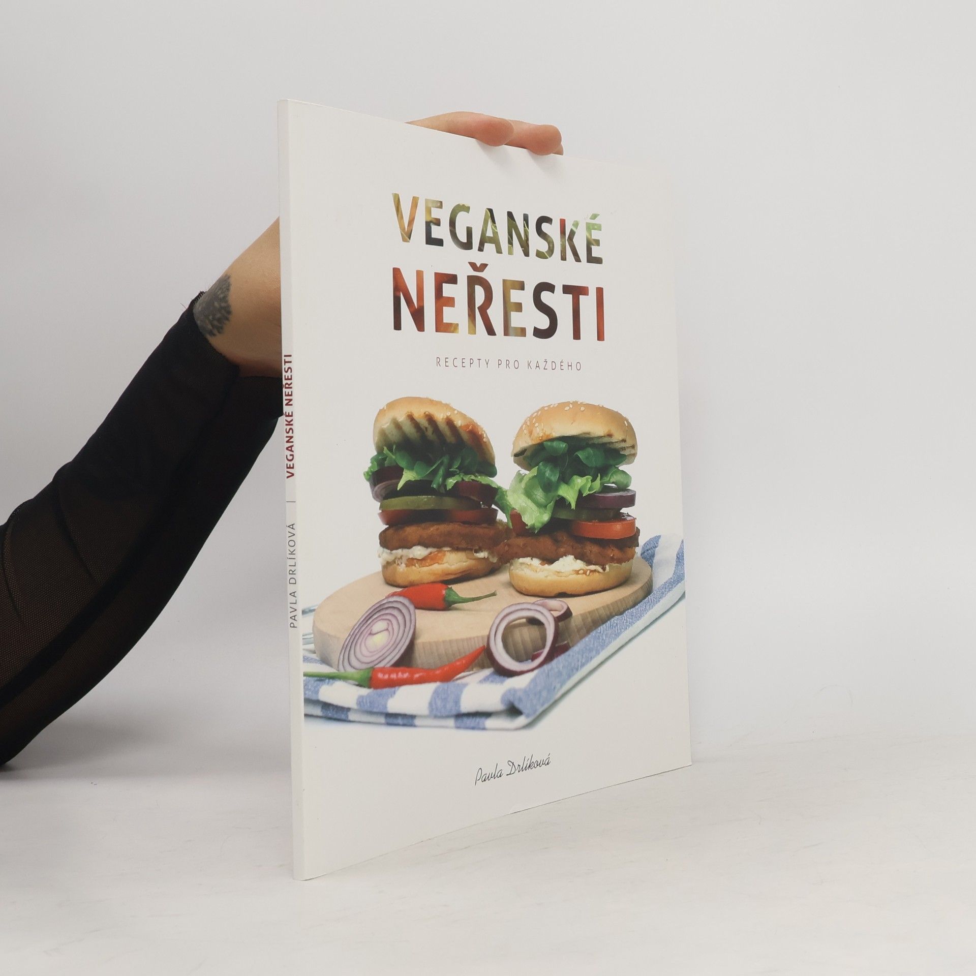 Pavla Drlíková Veganské neřesti