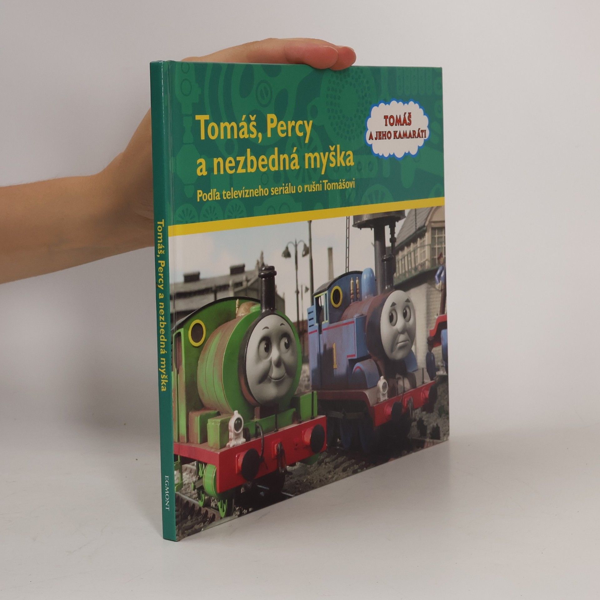 Various authors Tomáš, Percy a nezbedná myška : podľa televízneho seriálu o rušni Tomášovi