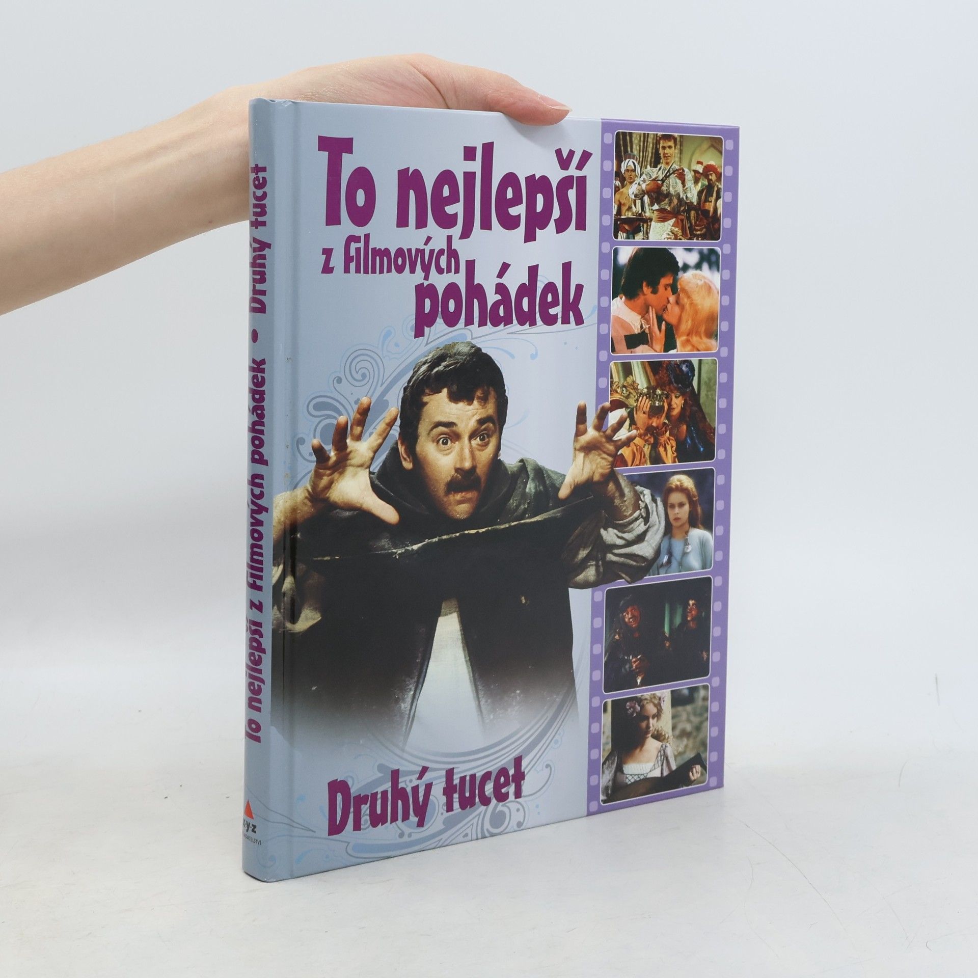 Collectif d'auteurs To nejlepší z filmových pohádek. Druhý tucet