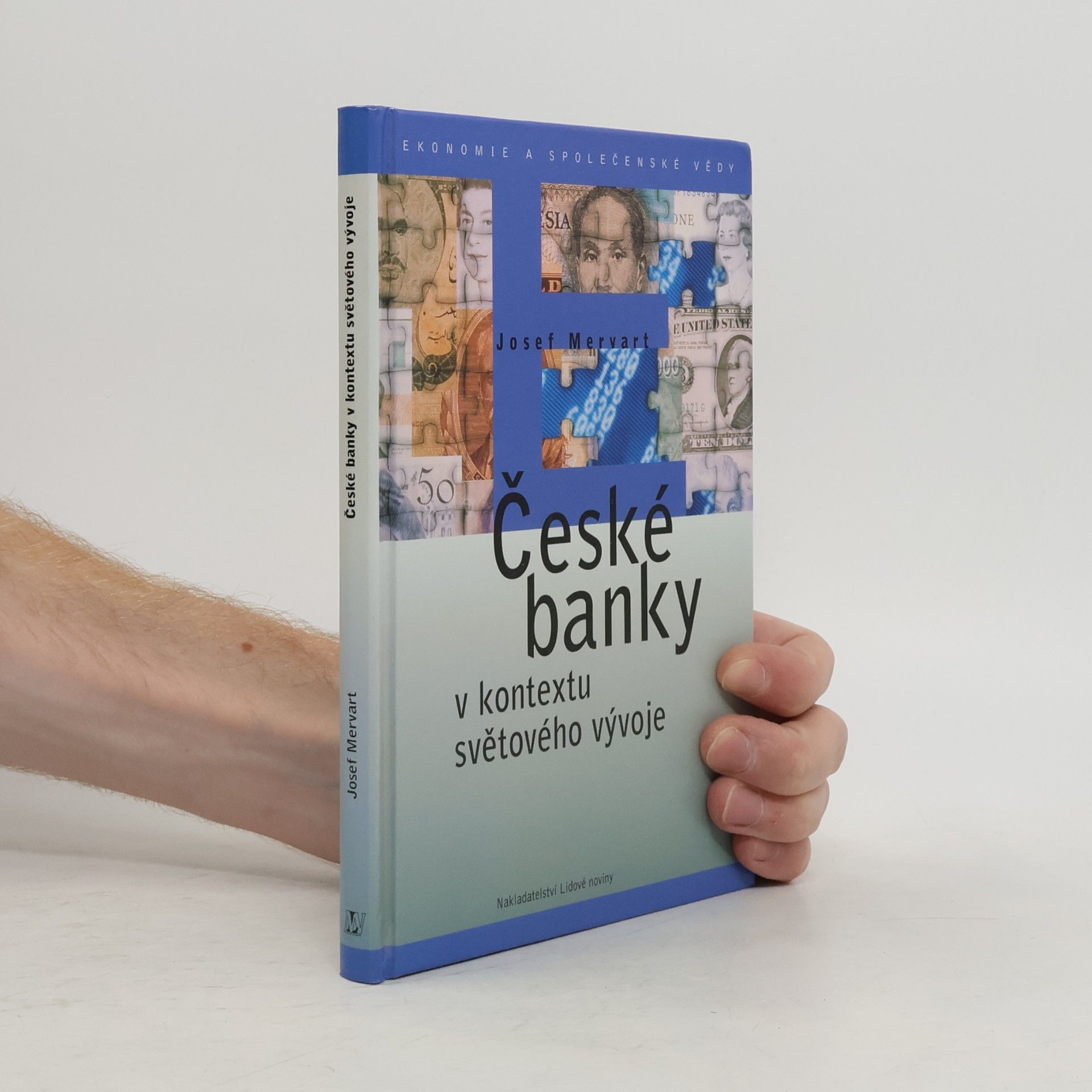 Josef Mervart České banky v kontextu světového vývoje
