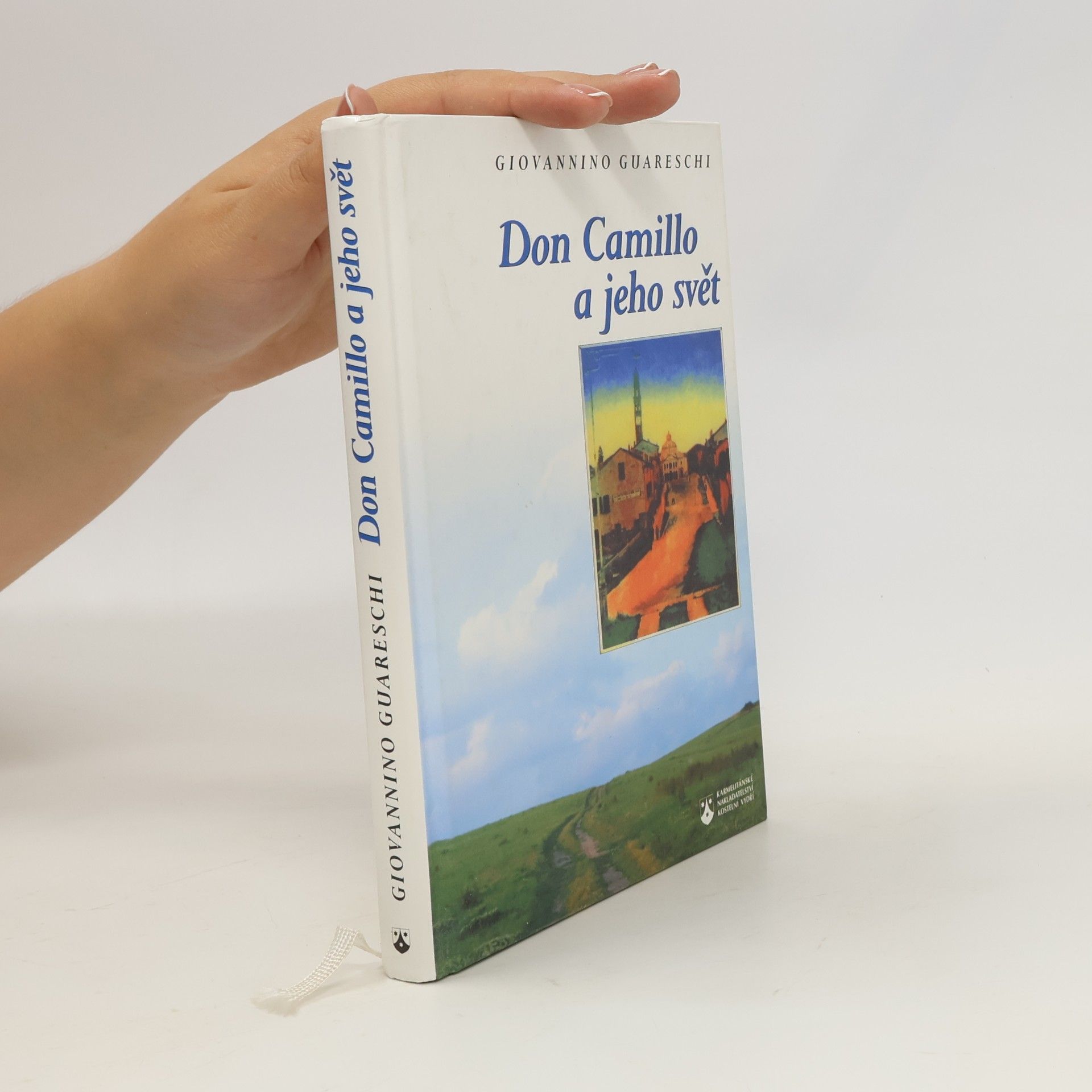 Giovanni Guareschi Don Camillo a jeho svět