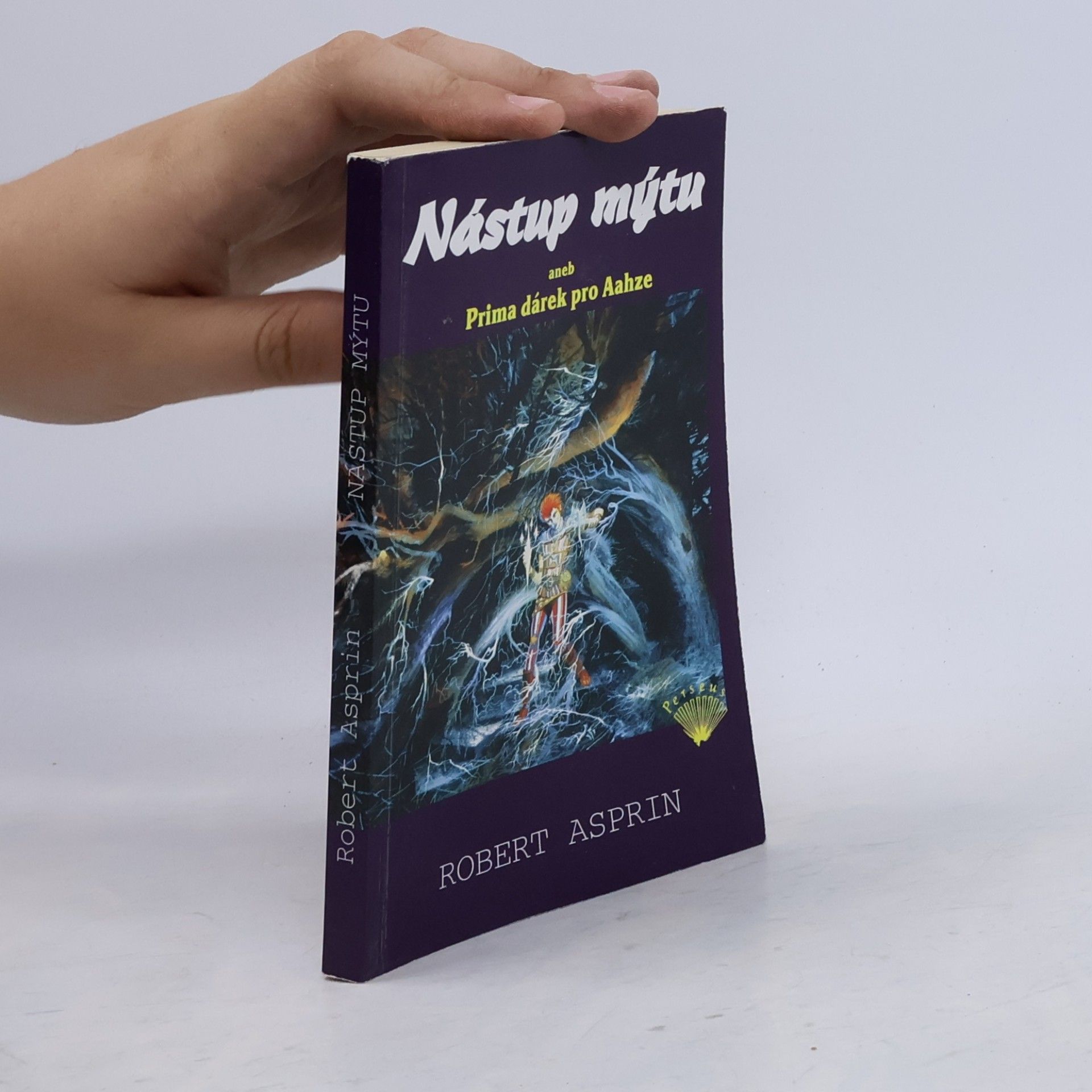 Robert Asprin Nástup mýtu, aneb, Prima dárek pro Aahze