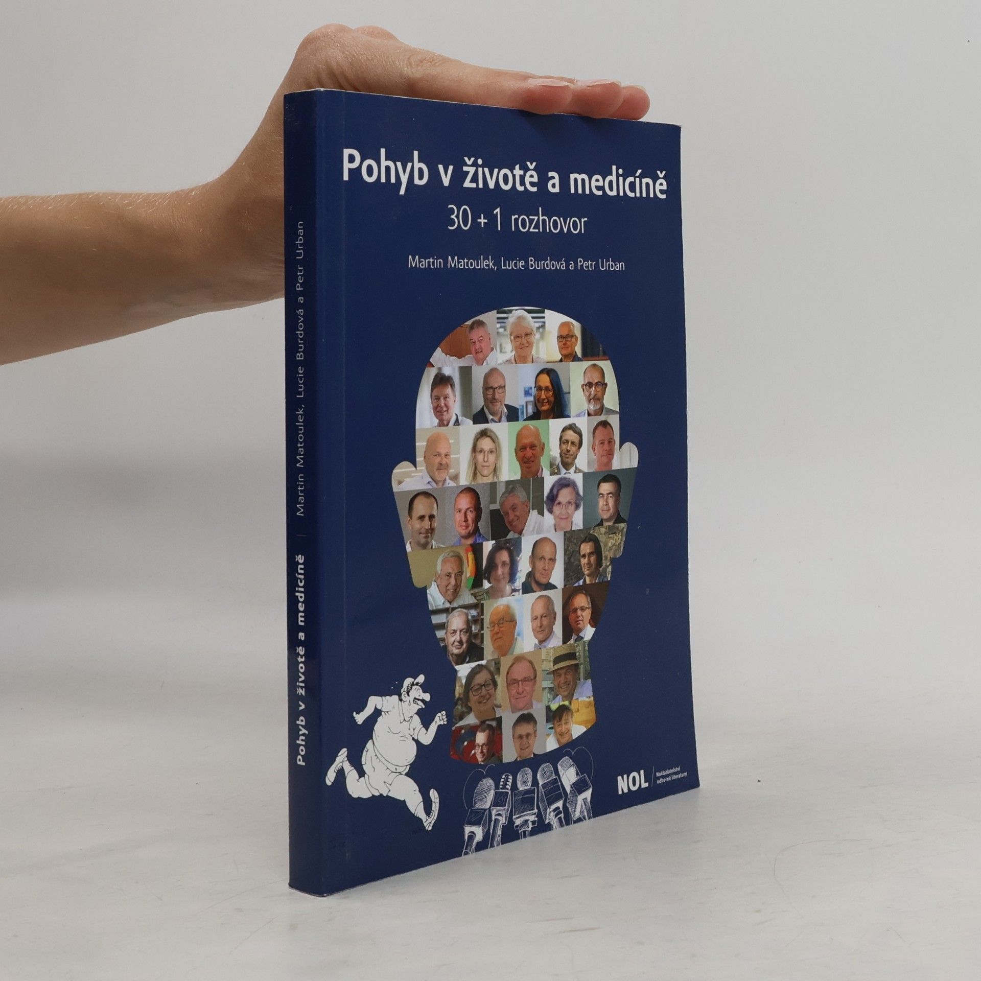 Pohyb v životě a medicíně : 30 + 1 rozhovor
