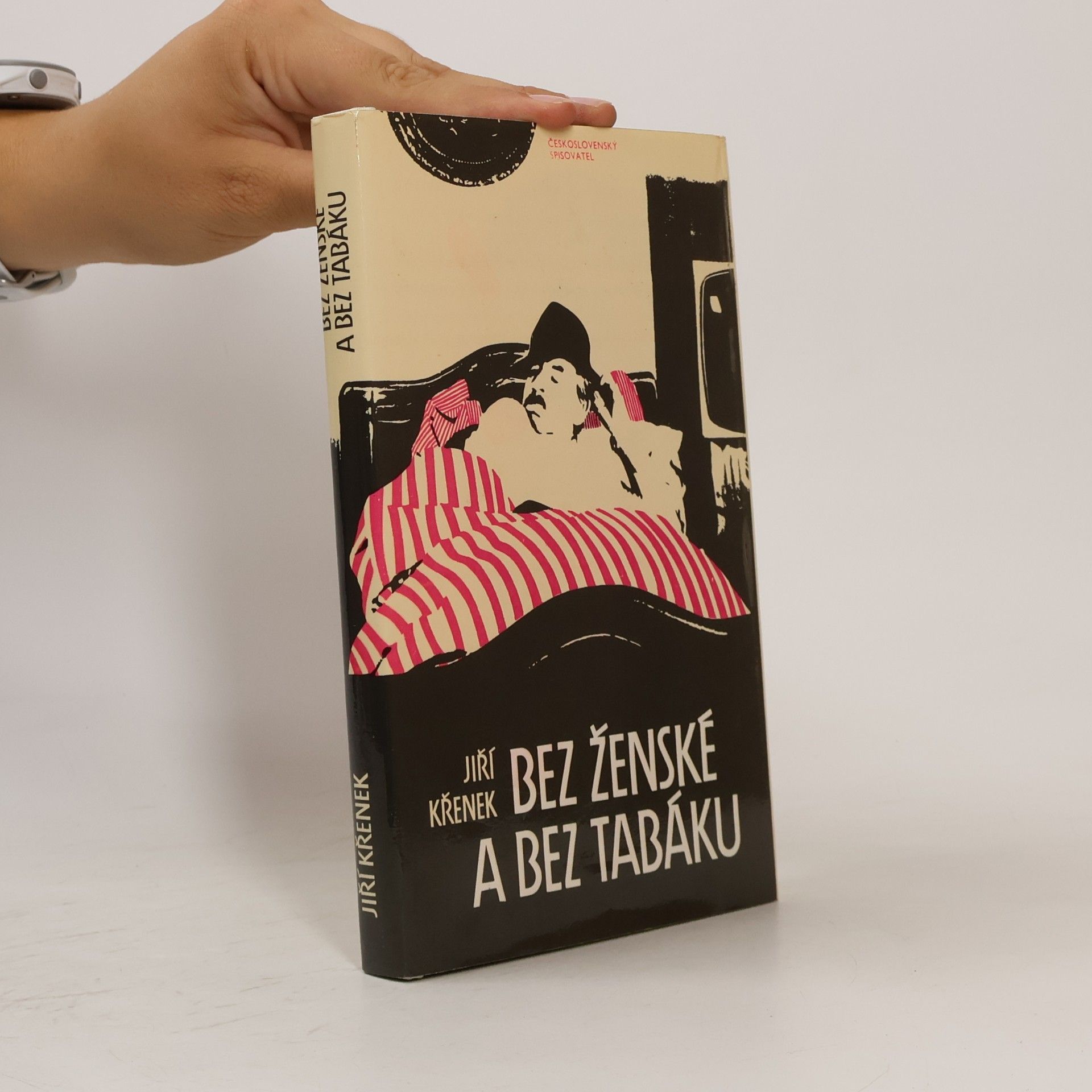 Jiří Křenek Bez ženské a bez tabáku