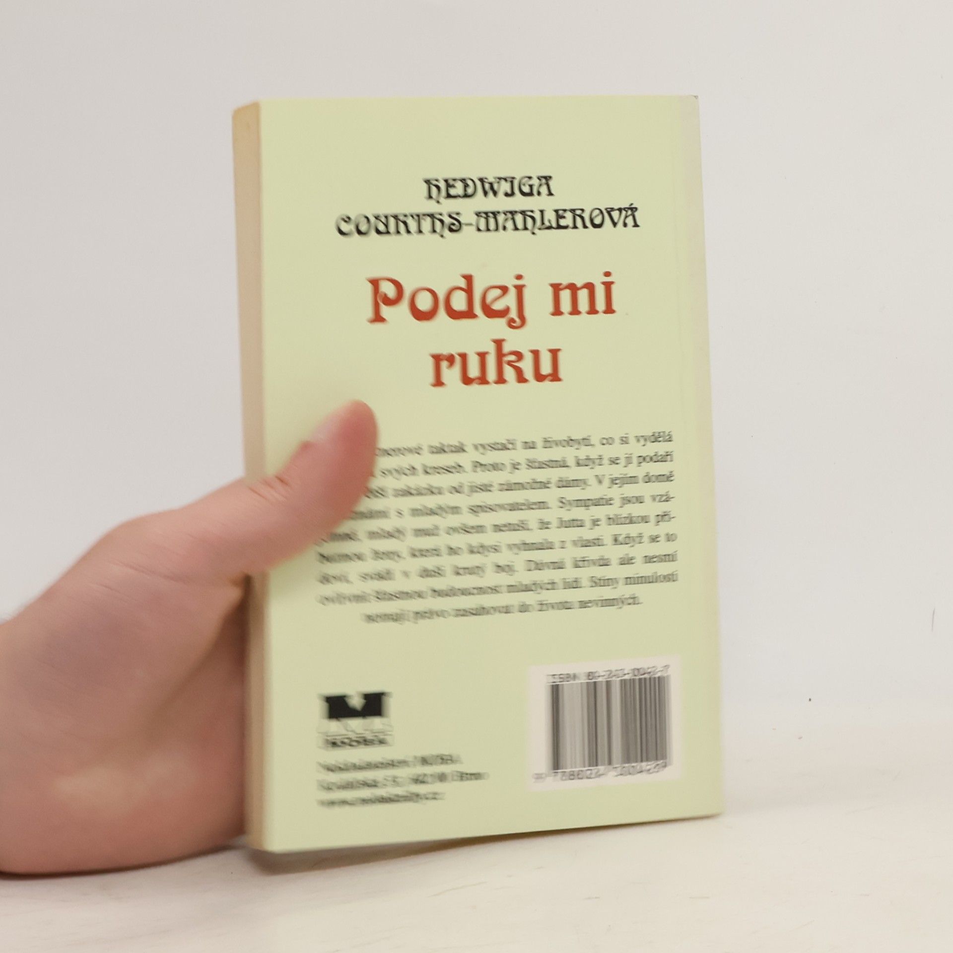 Hedwiga Courthsová-Mahlerová Podej mi ruku