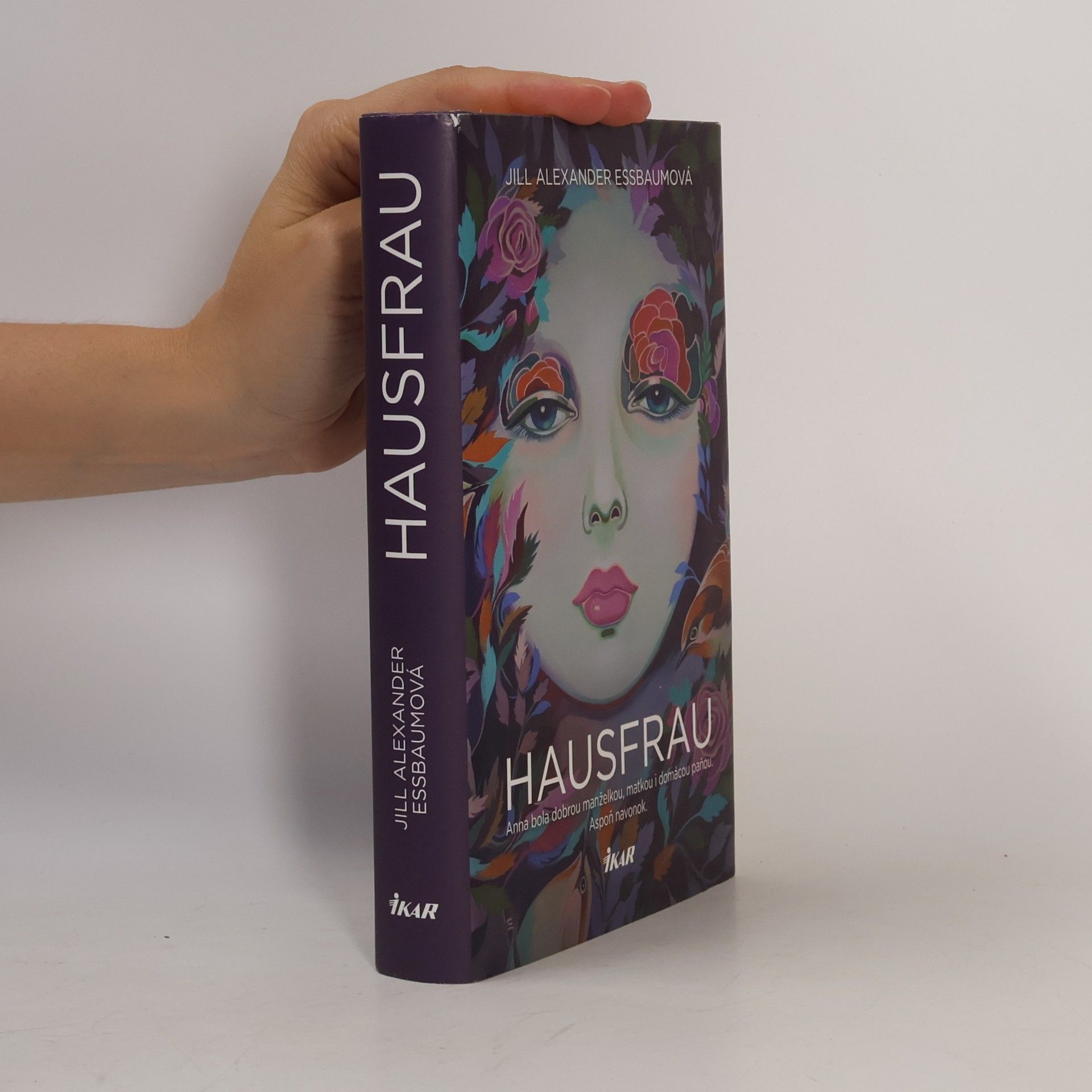 Jill Alexander Essbaum Hausfrau