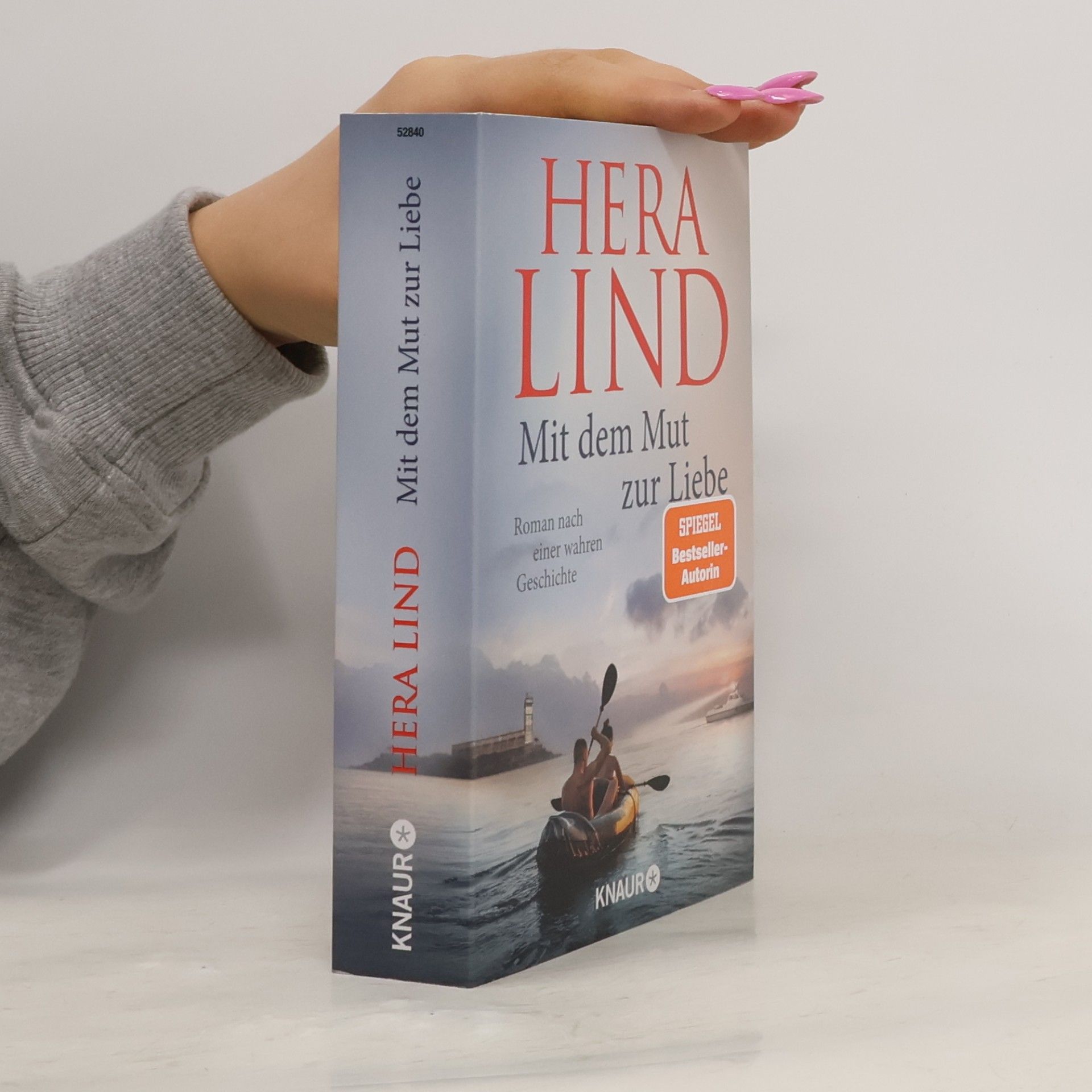 Hera Lind Mit dem Mut zur Liebe
