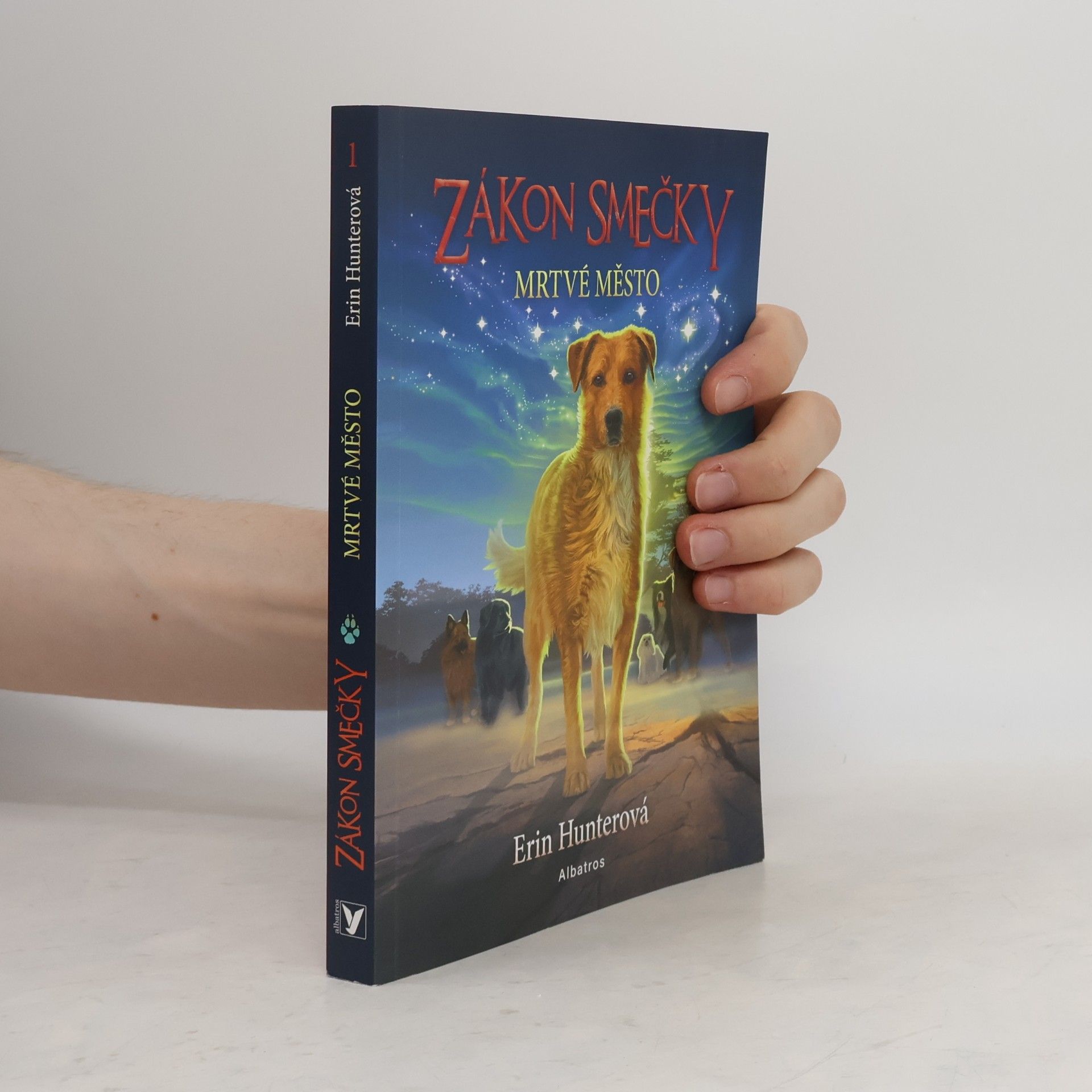 Erin Hunter Zákon smečky. Mrtvé město