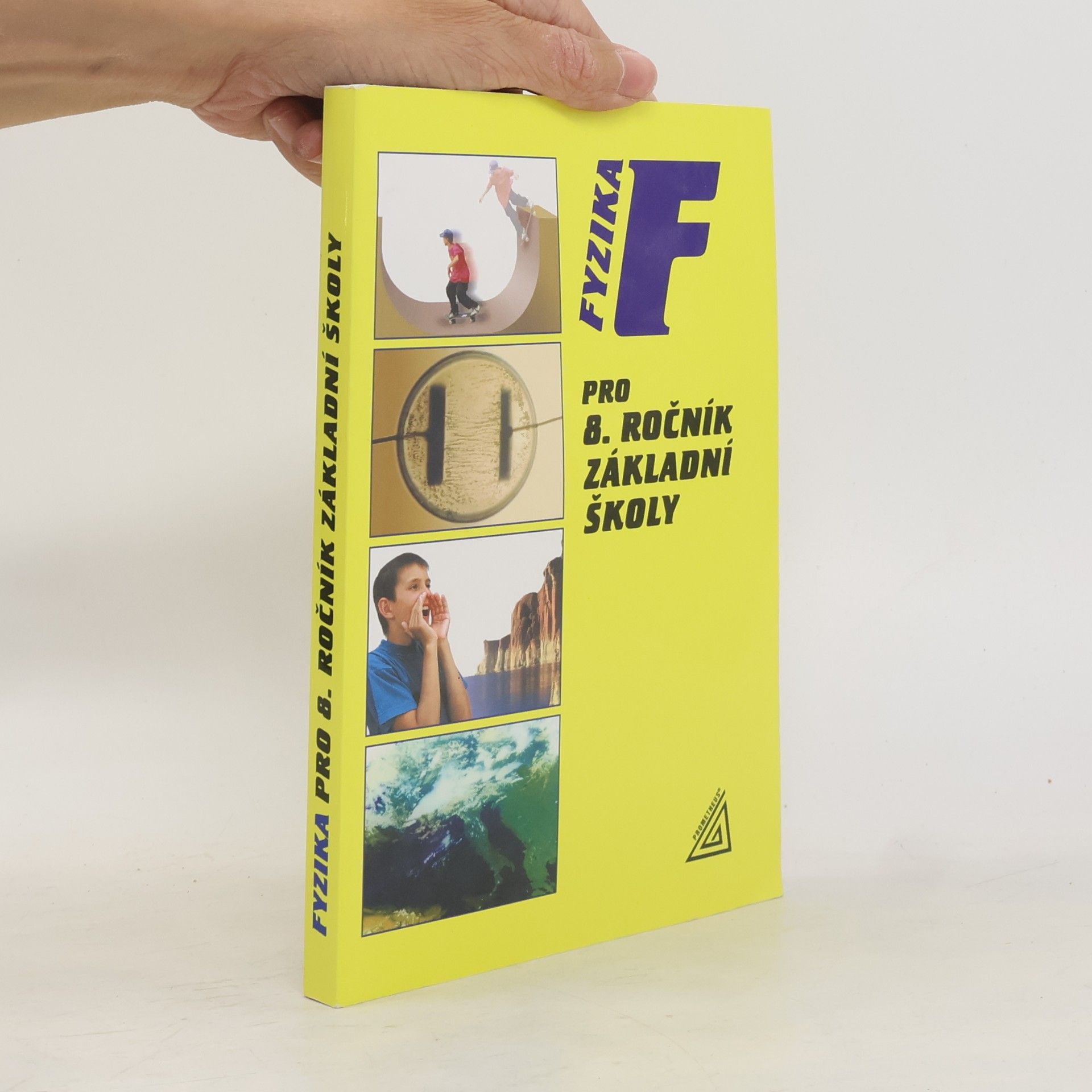 Fyzika pro 8. ročník základní školy