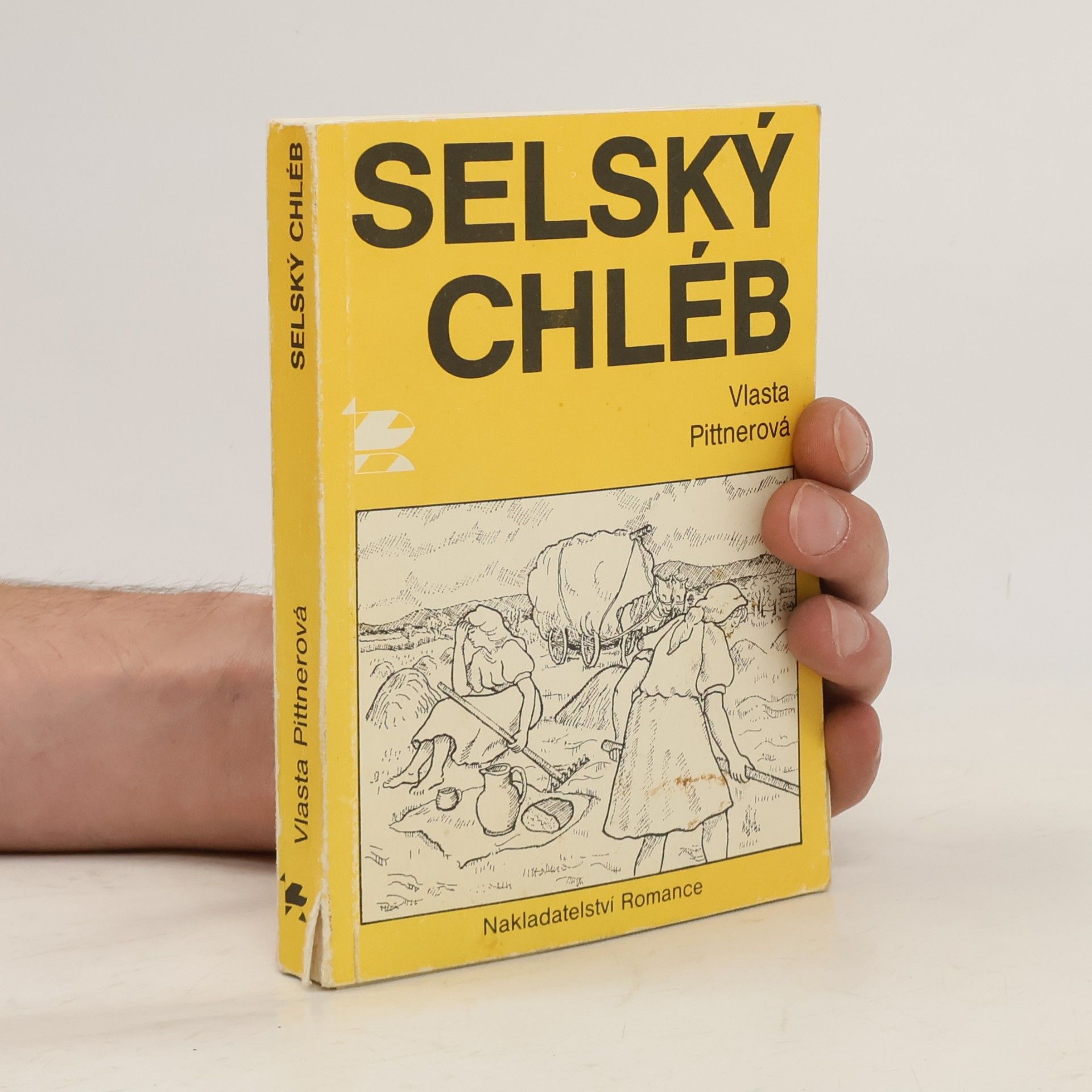 Vlasta Pittnerová Selský chléb : Povídky