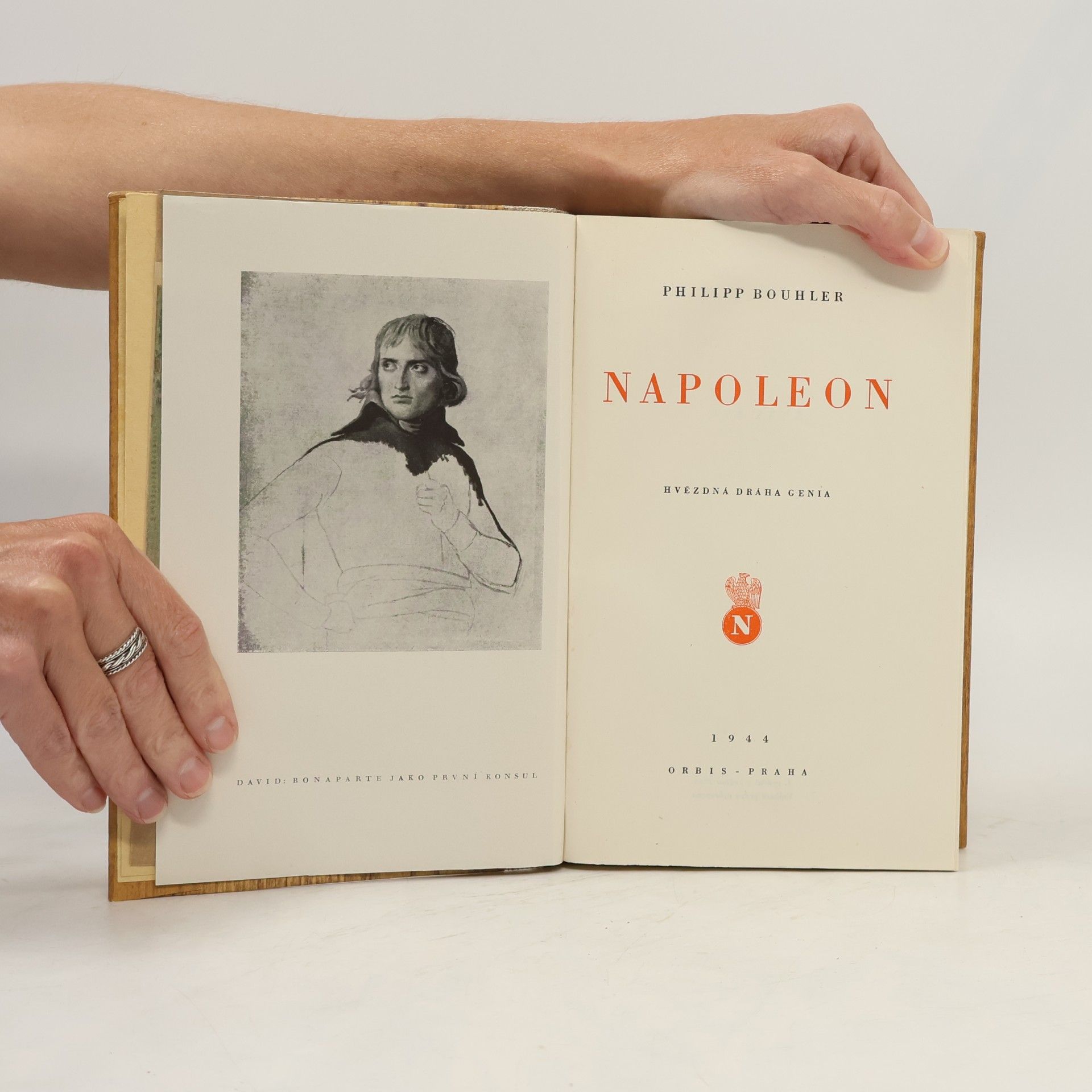 Philipp Bouhler Napoleon. Hvězdná dráha génia