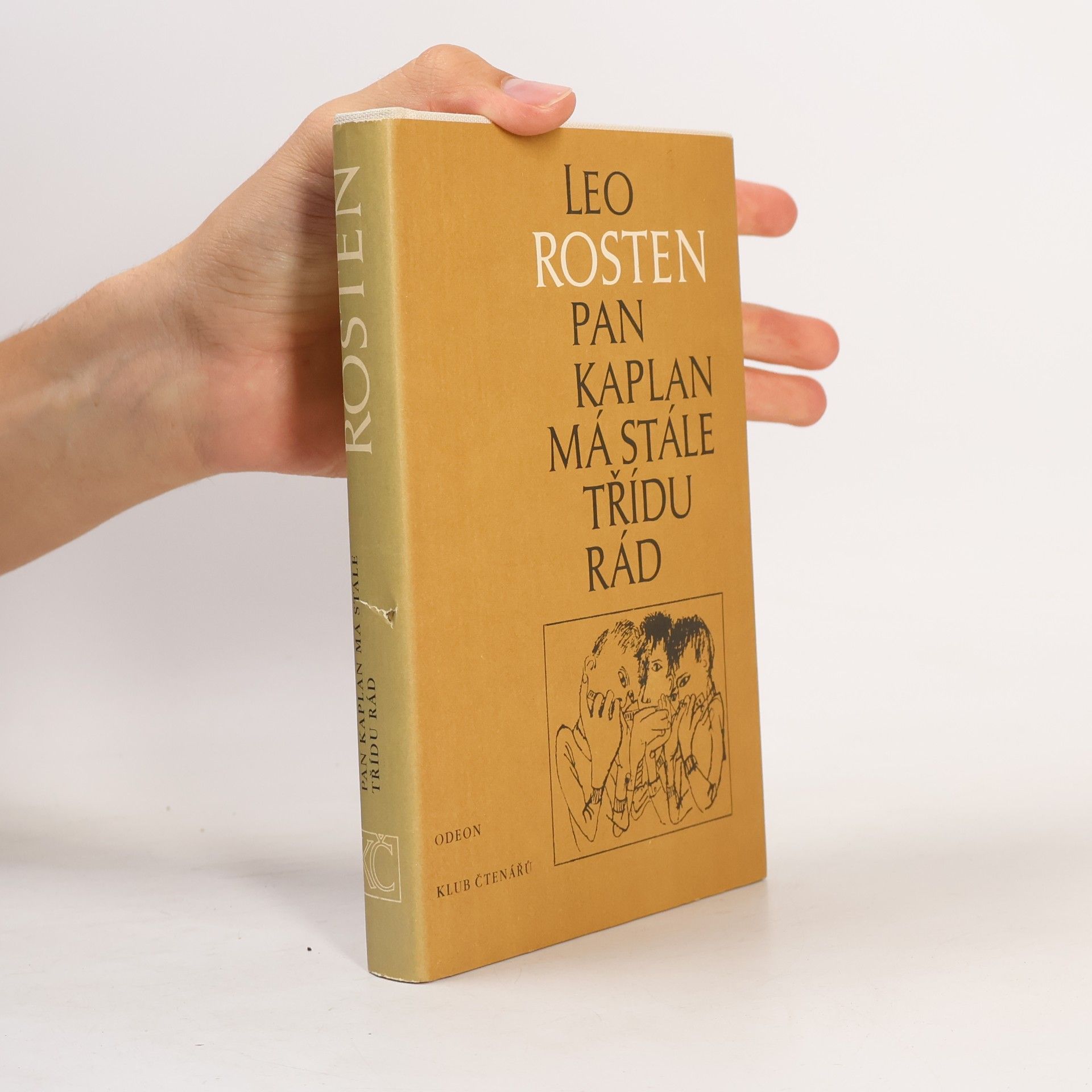 Leo Rosten Pan Kaplan má stále třídu rád