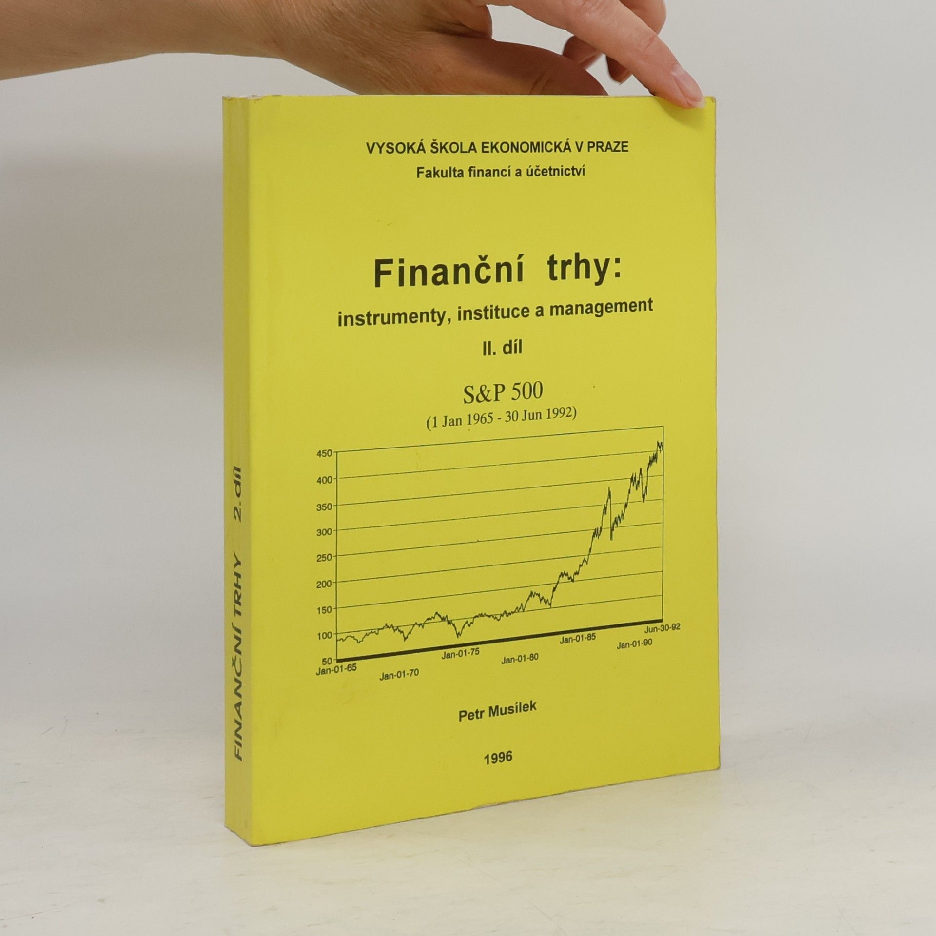 Finanční trhy : instrumenty, instituce a management