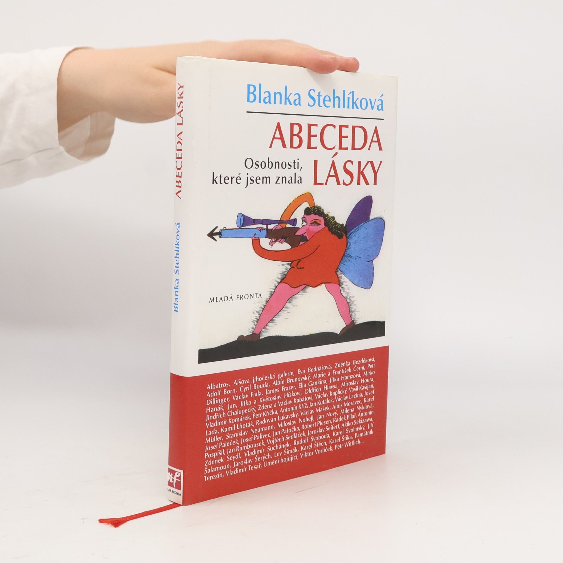 Abeceda lásky. Osobnosti, které jsem znala