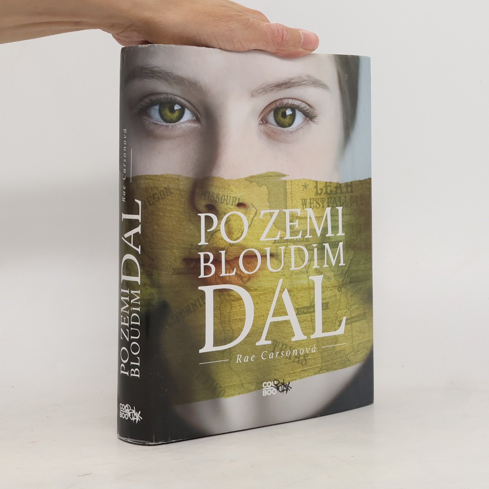 Rae Carson Po zemi bloudím dál