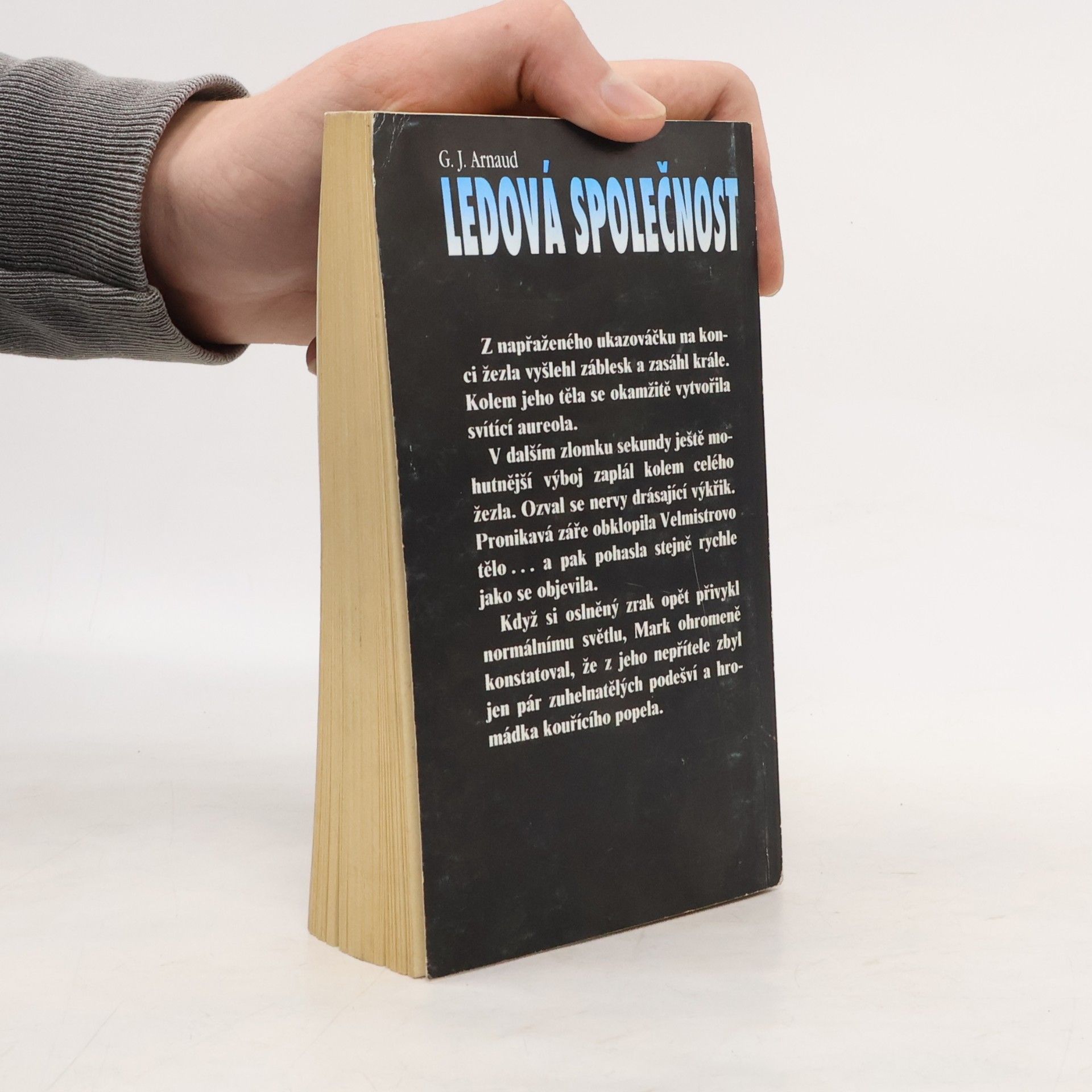 Georges Jean Arnaud Ledová společnost. 8, Na mořském ledovci