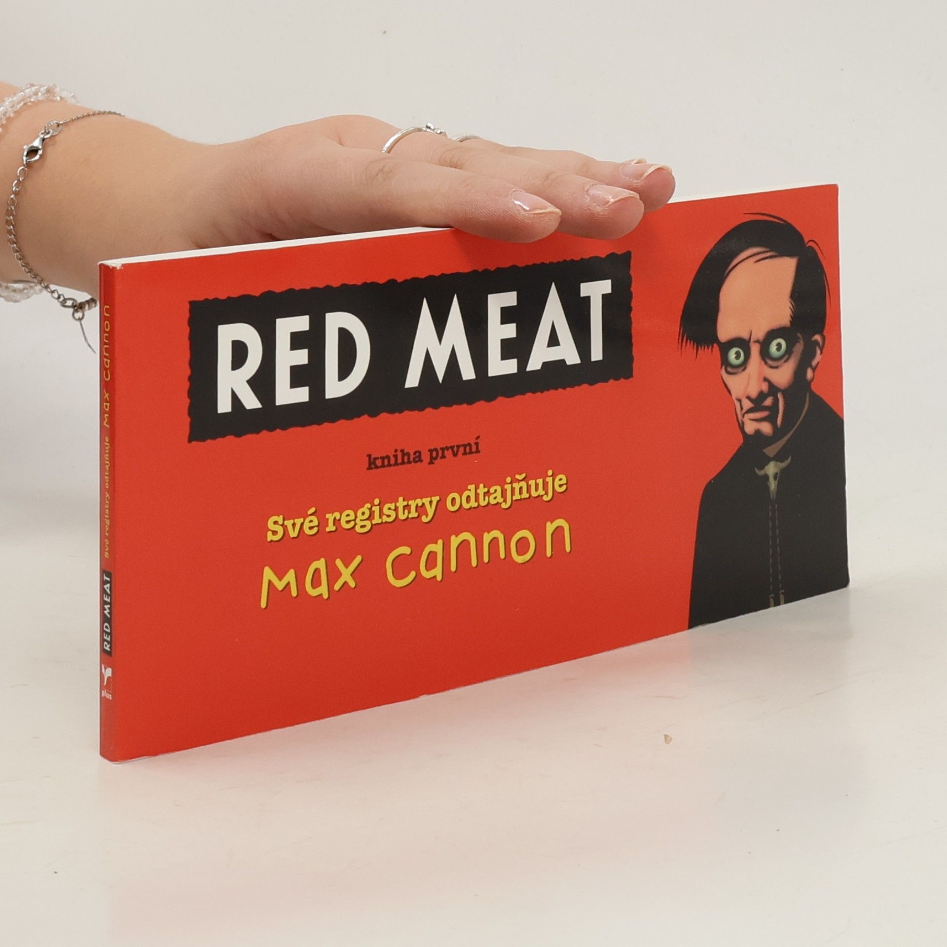 Max Cannon Red Meat (kniha první). Své registry odtajňuje Max Cannon