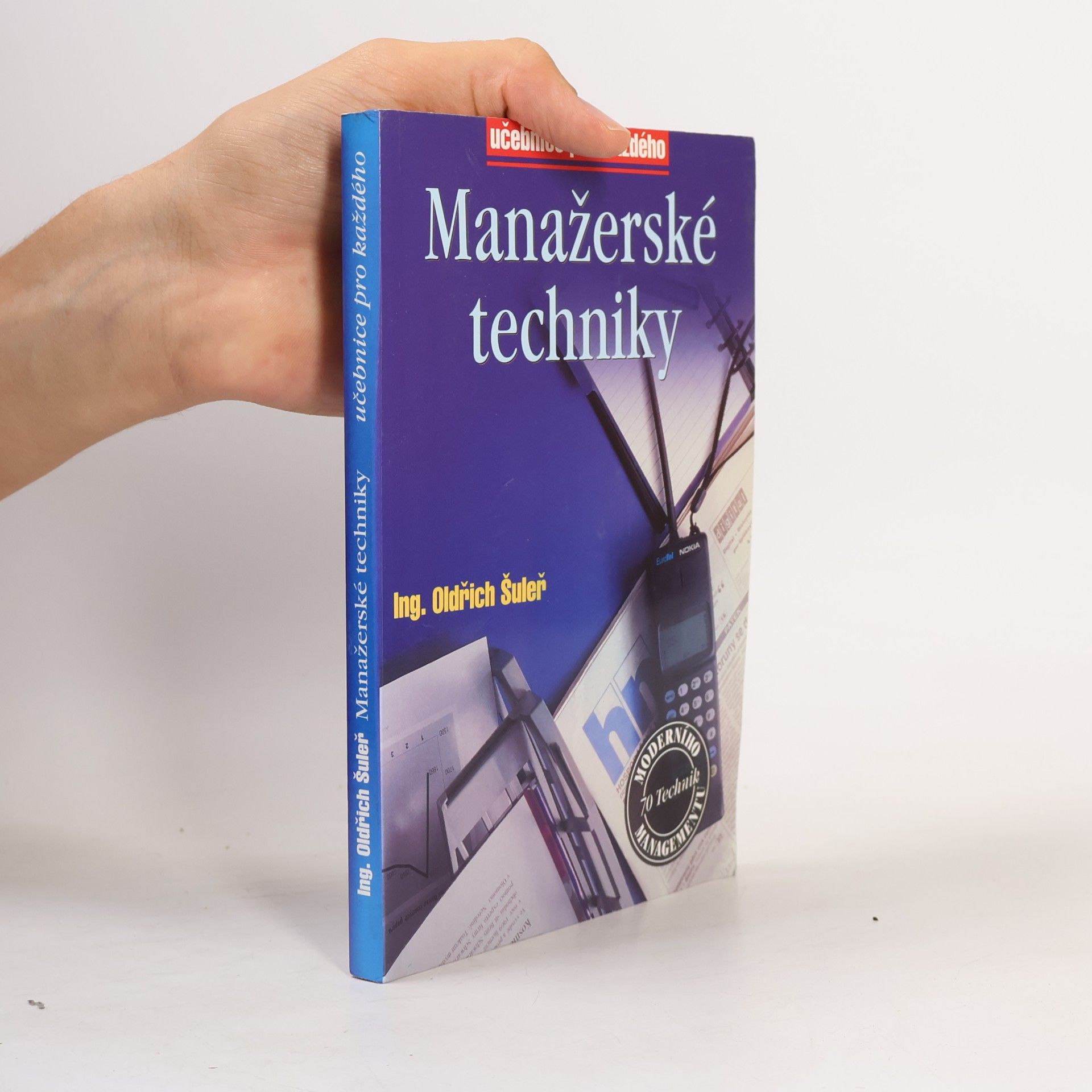 Oldřich Šuleř Manažerské techniky