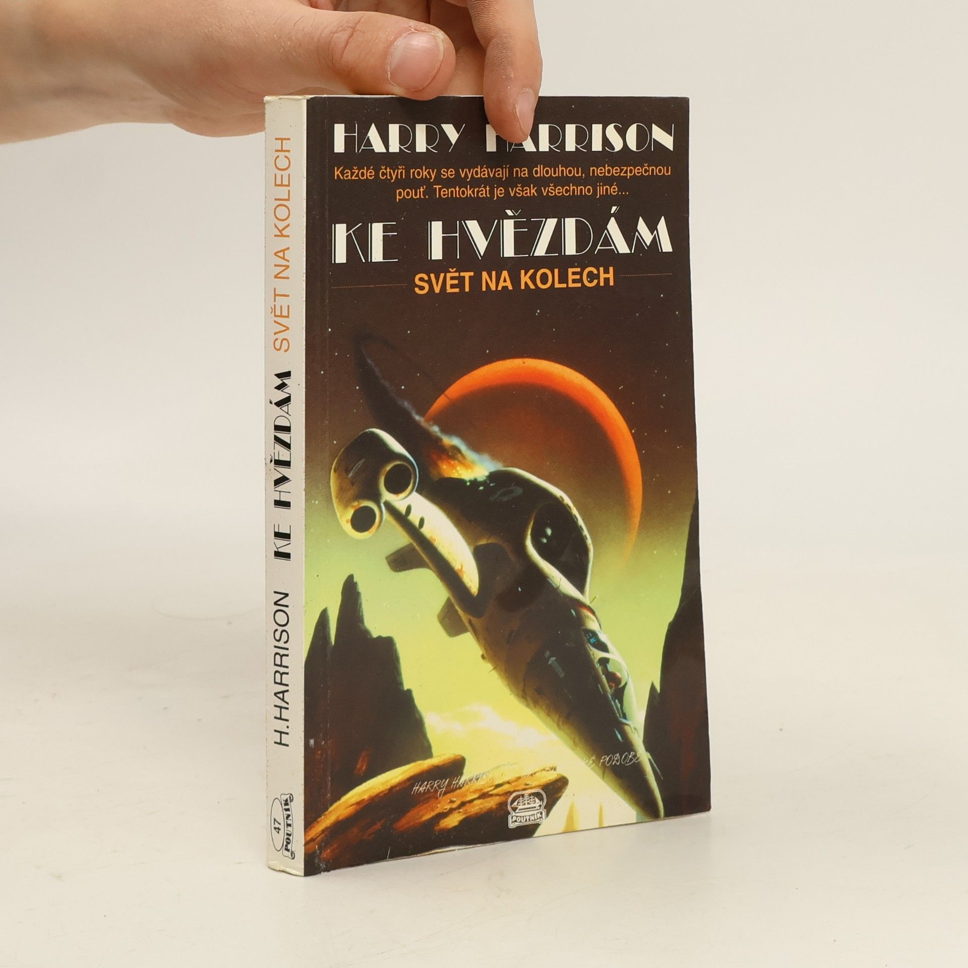 Harry Harrison Ke hvězdám. Díl 2, Svět na kolech