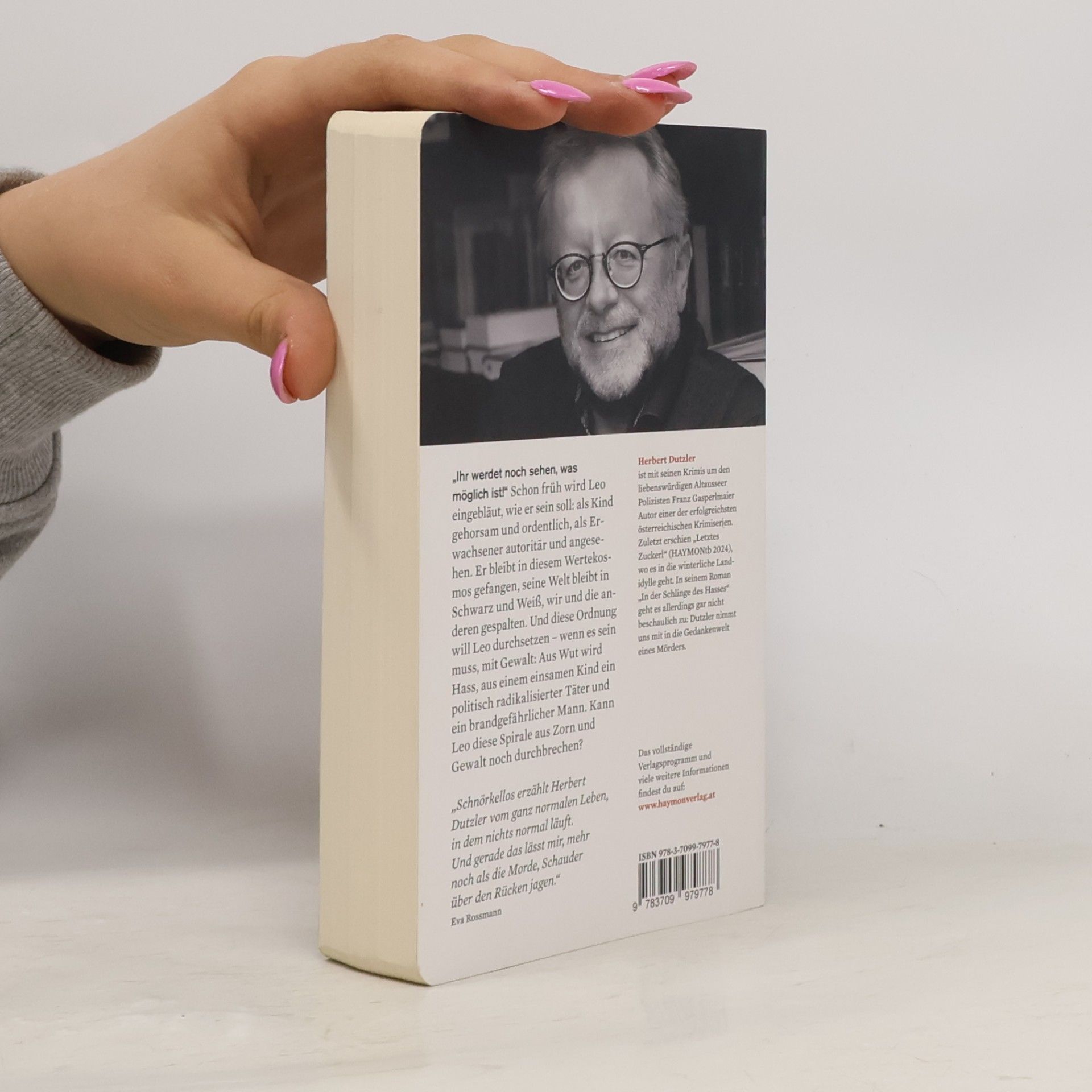 Herbert Dutzler In der Schlinge des Hasses